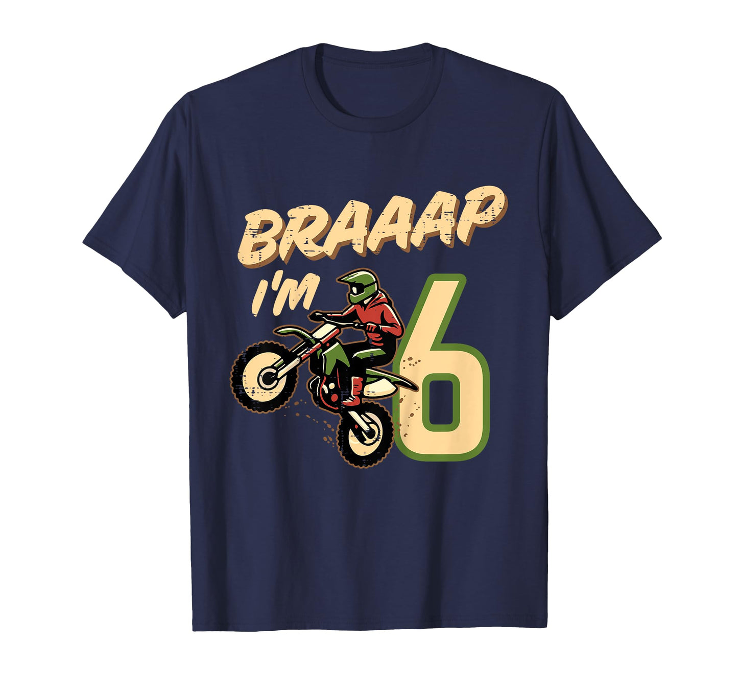 Kids Braaap Im 6 Dirt Bike 6th Birthday Motocross Bday Boys Kids T-Shirt