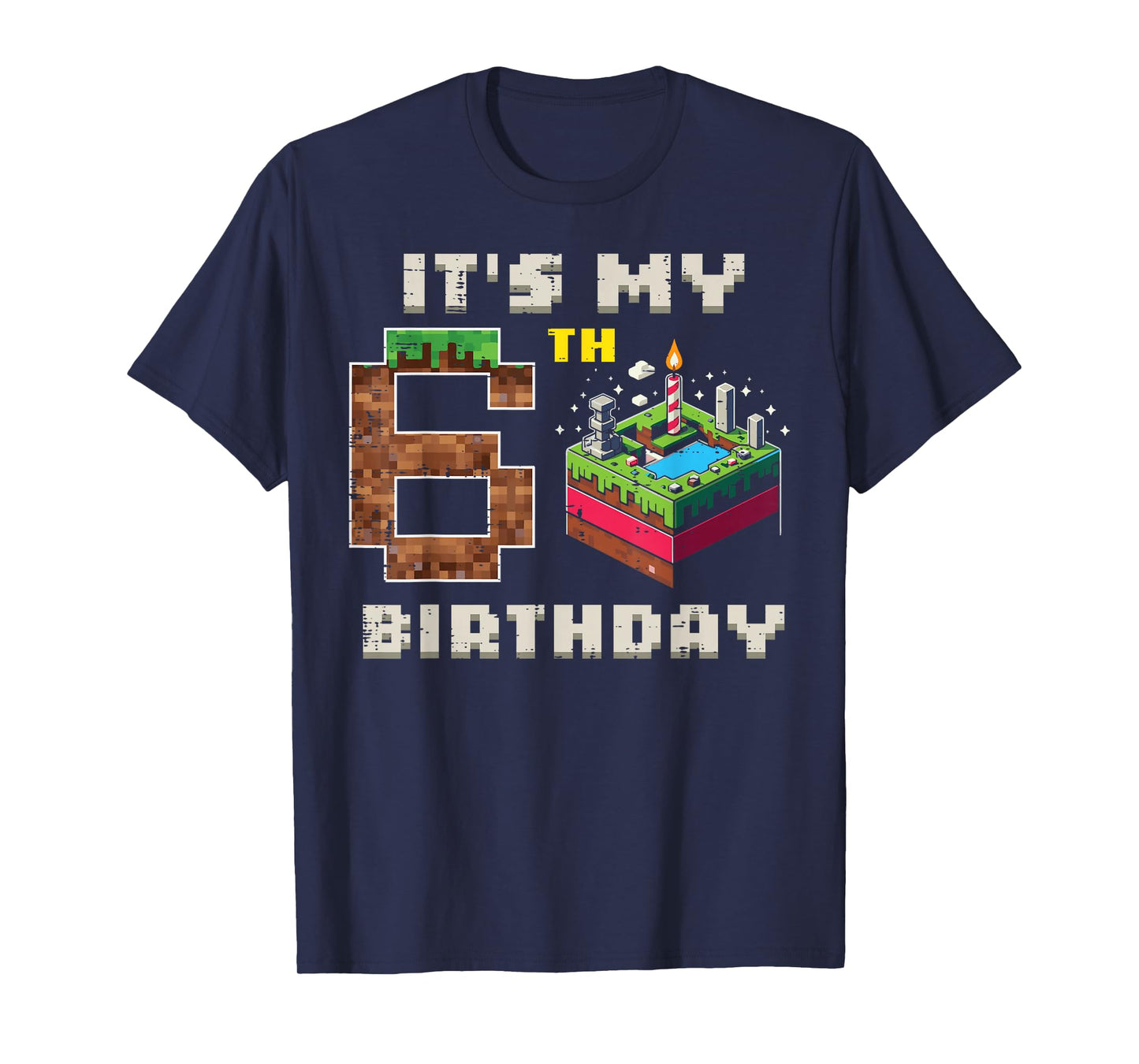 My 6th Birthday Pixel Game 6 Cake Video Gamer Boys Kid Youth T-Shirt