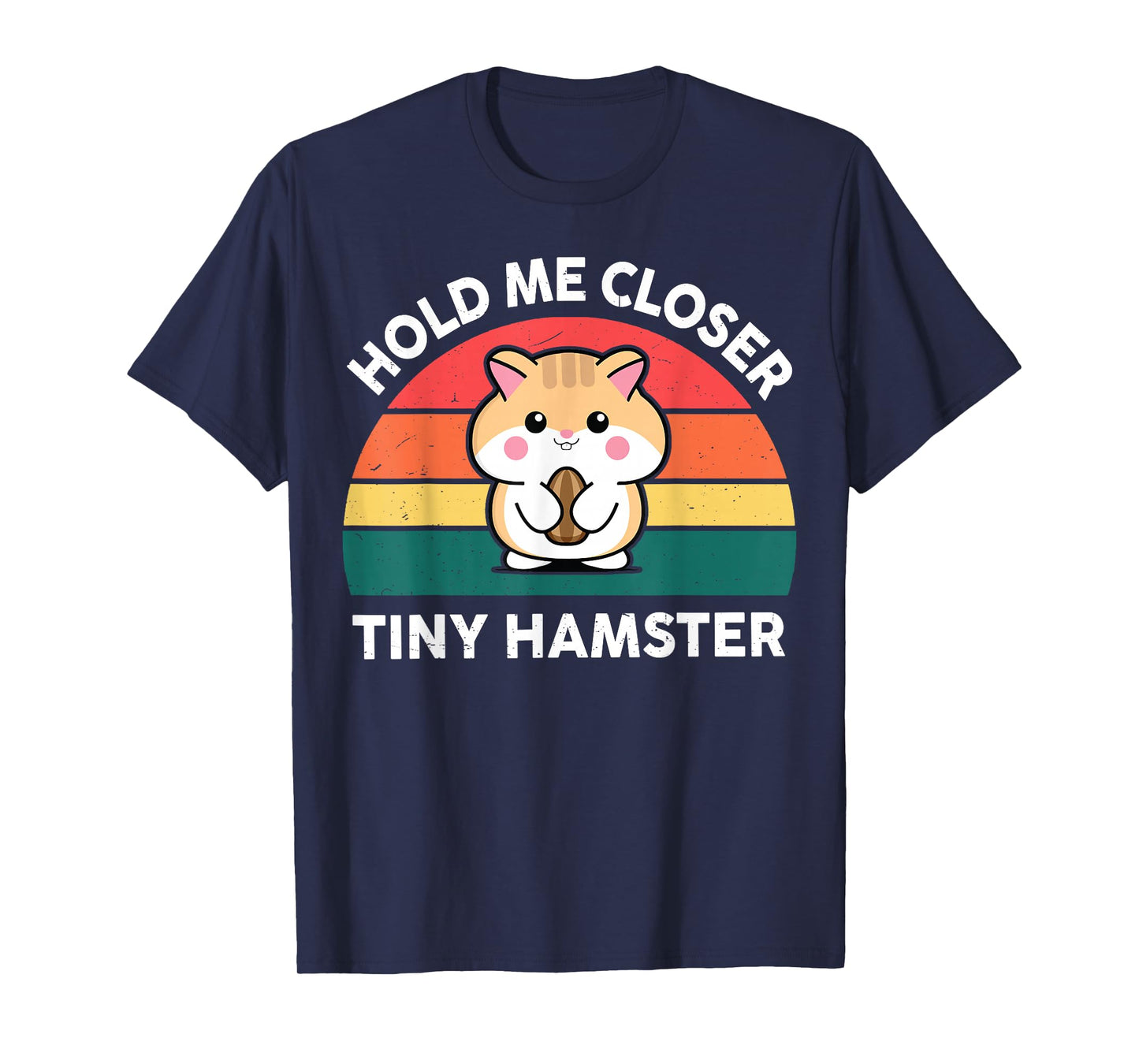 Hamster Shirt Hold Me Closer Tiny Funny Boy Girl Toddler T-Shirt