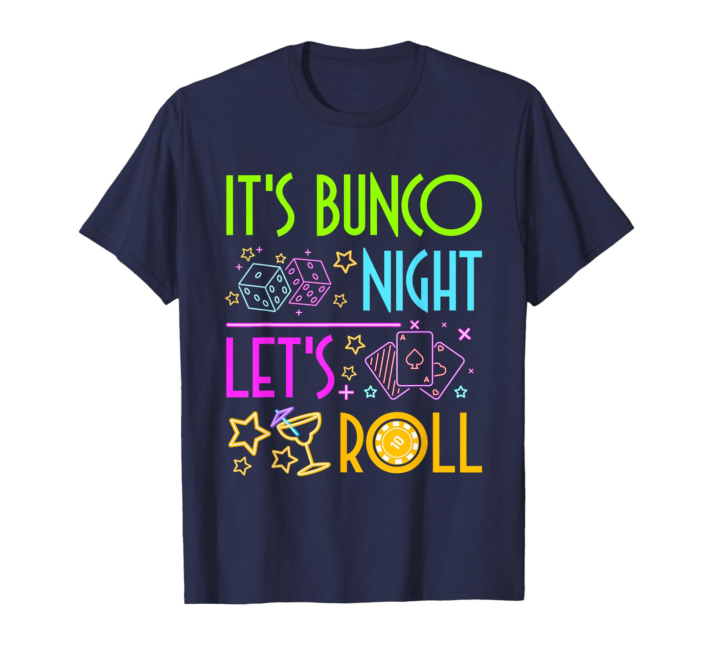 Let's Roll Bunco Game Night T-Shirt