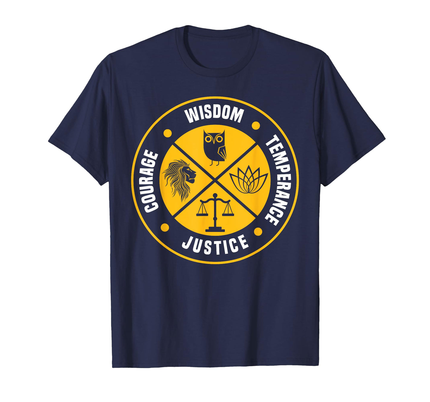 Stoic Virtues Wisdom Temperance Justice Courage Stoicism T-Shirt