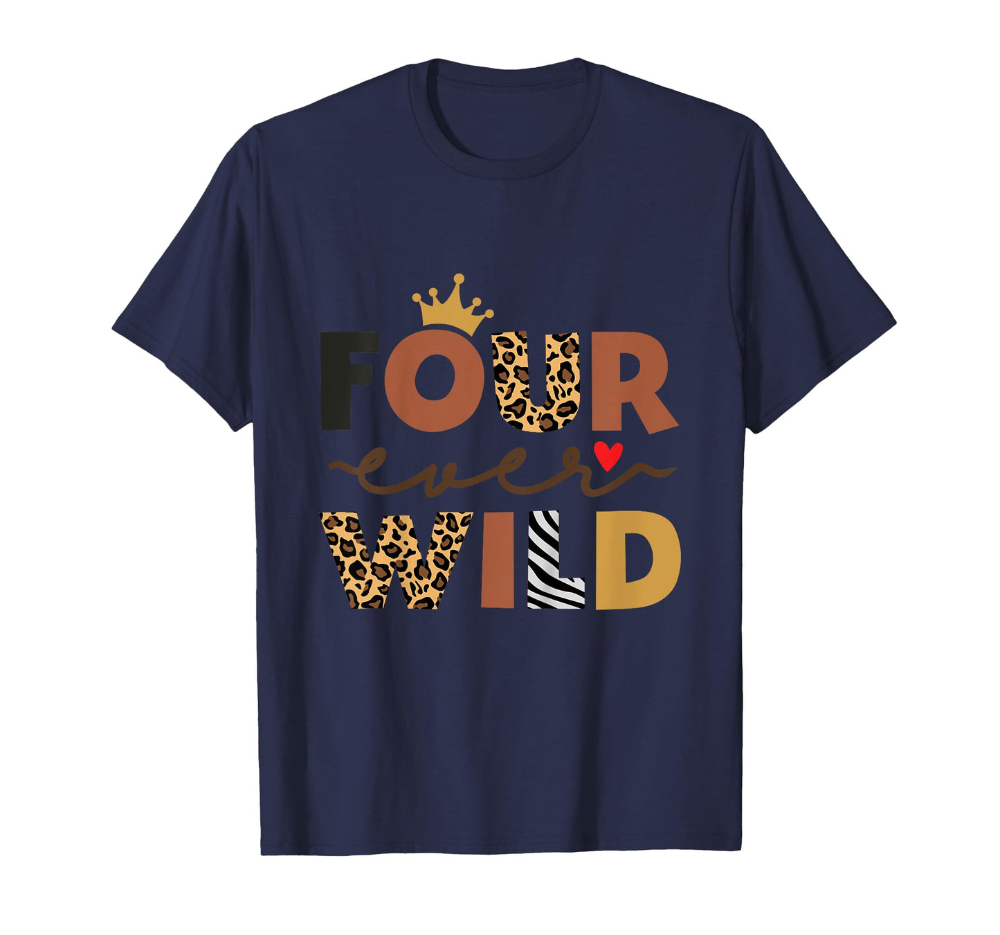 Kids Four Ever Wild Pink 4th Birthday Girl Crown Leopard T-Shirt