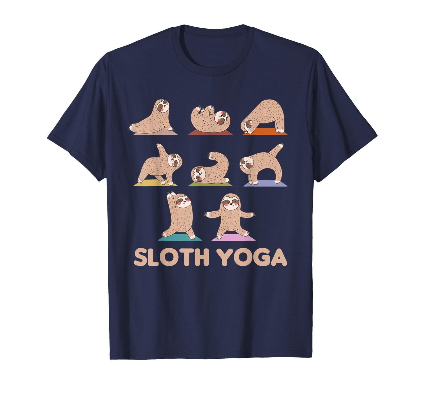 Sloth Yoga Cute Sloths Do Sport Sloth Yoga T-Shirt