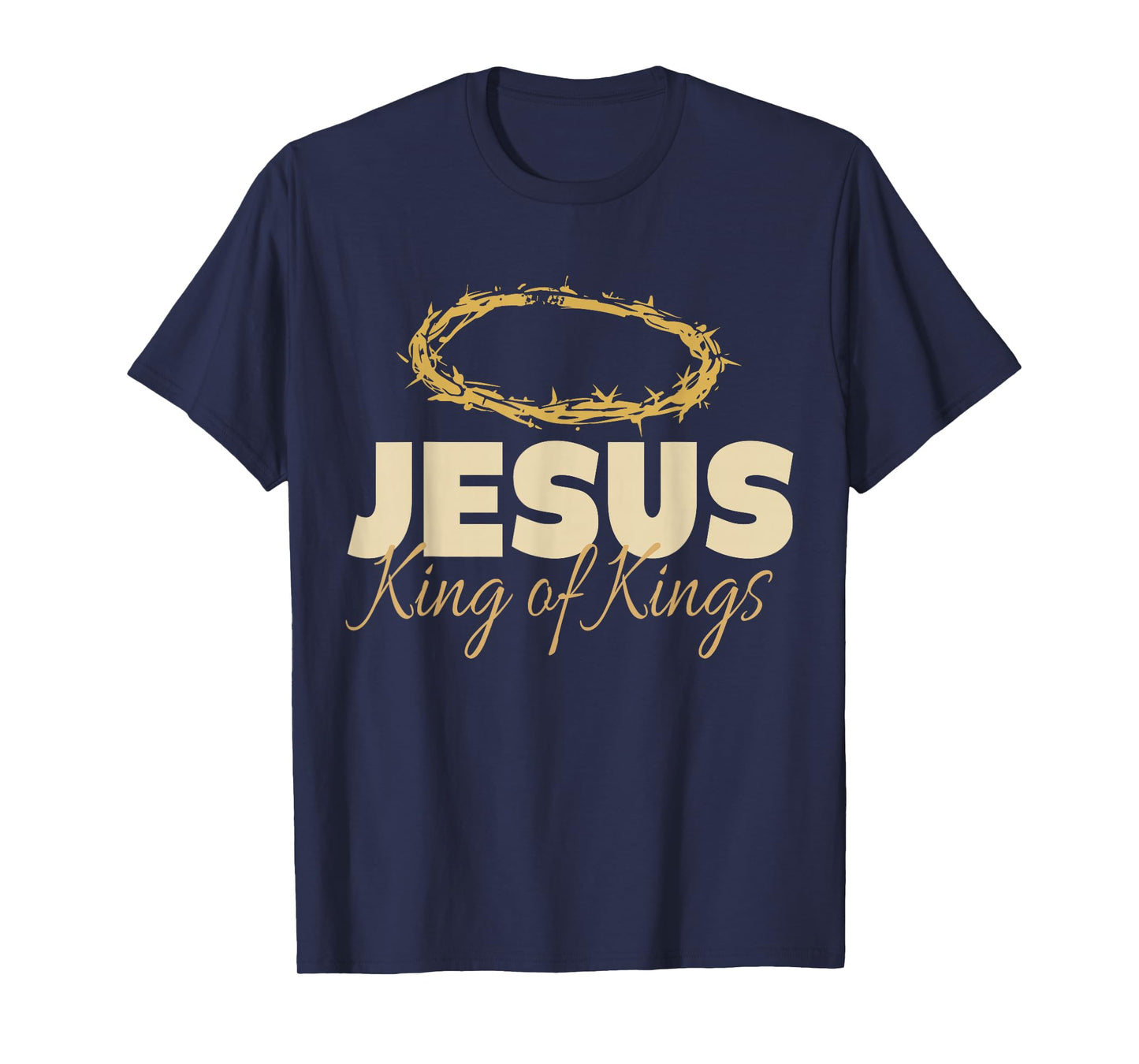 Jesus King Of Kings T-Shirt