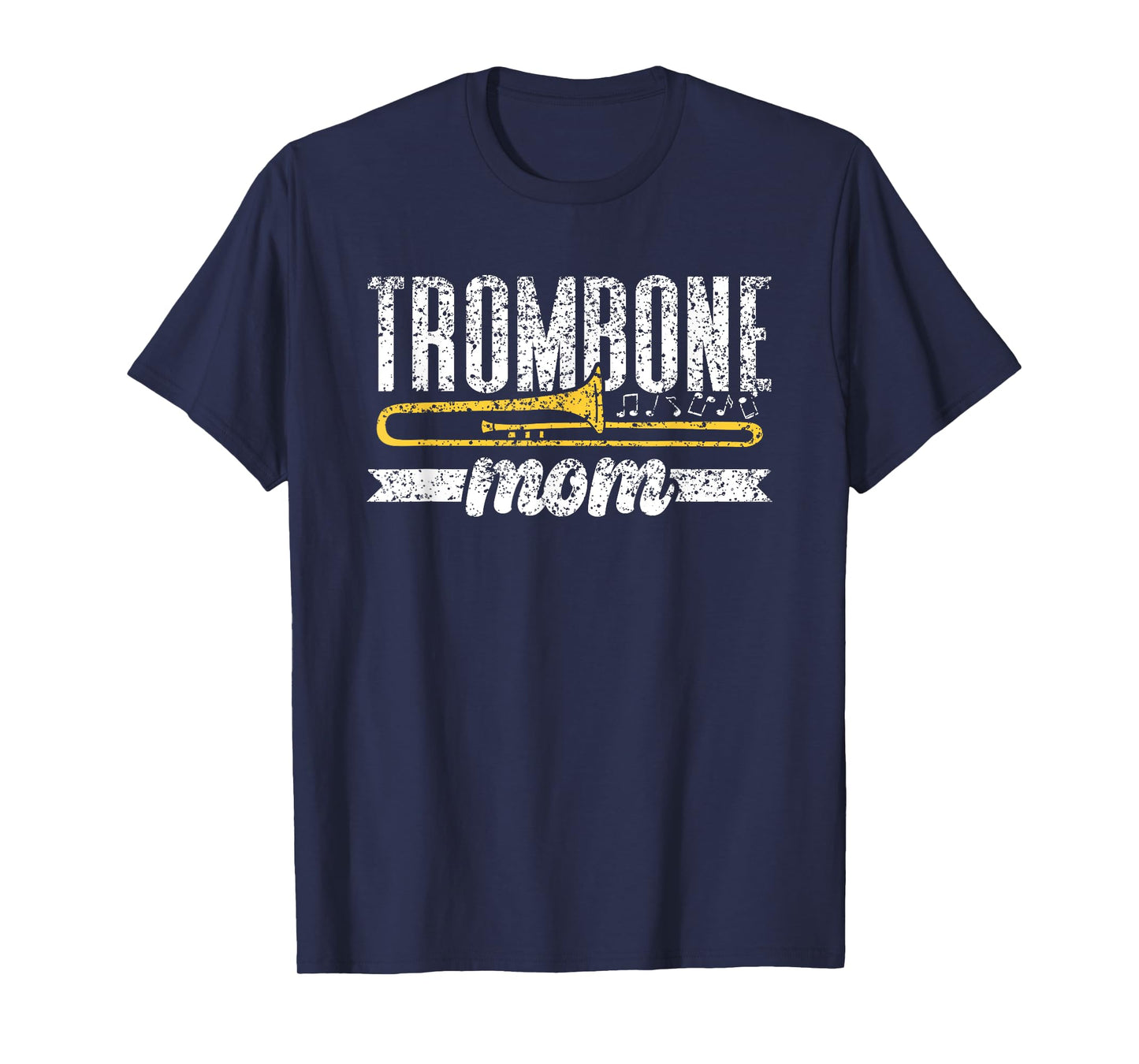 Trombone Mom Musician Trombonist Player Music Mother Mommy T-Shirt