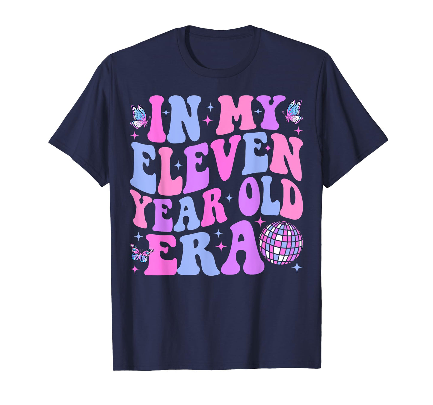 In My Eleven Year Old Era Girl Boy 11th Birthday 11 Year Old T-Shirt