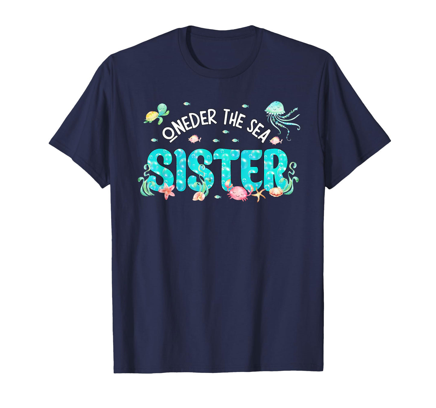 Under Sea Sister Birthday Girl Boy Matching Family Party T-Shirt
