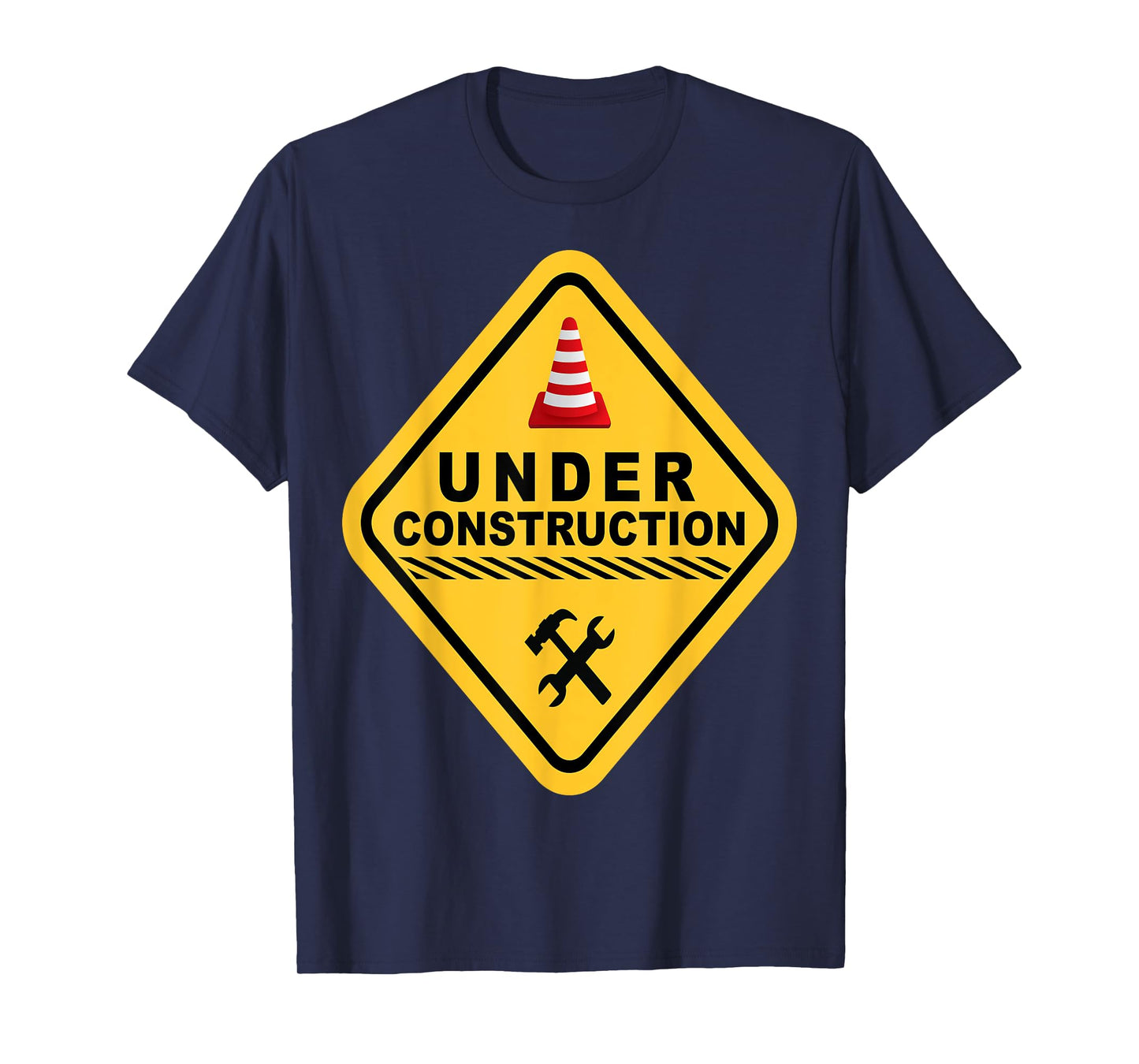 I Am Currently Under Construction T-Shirt