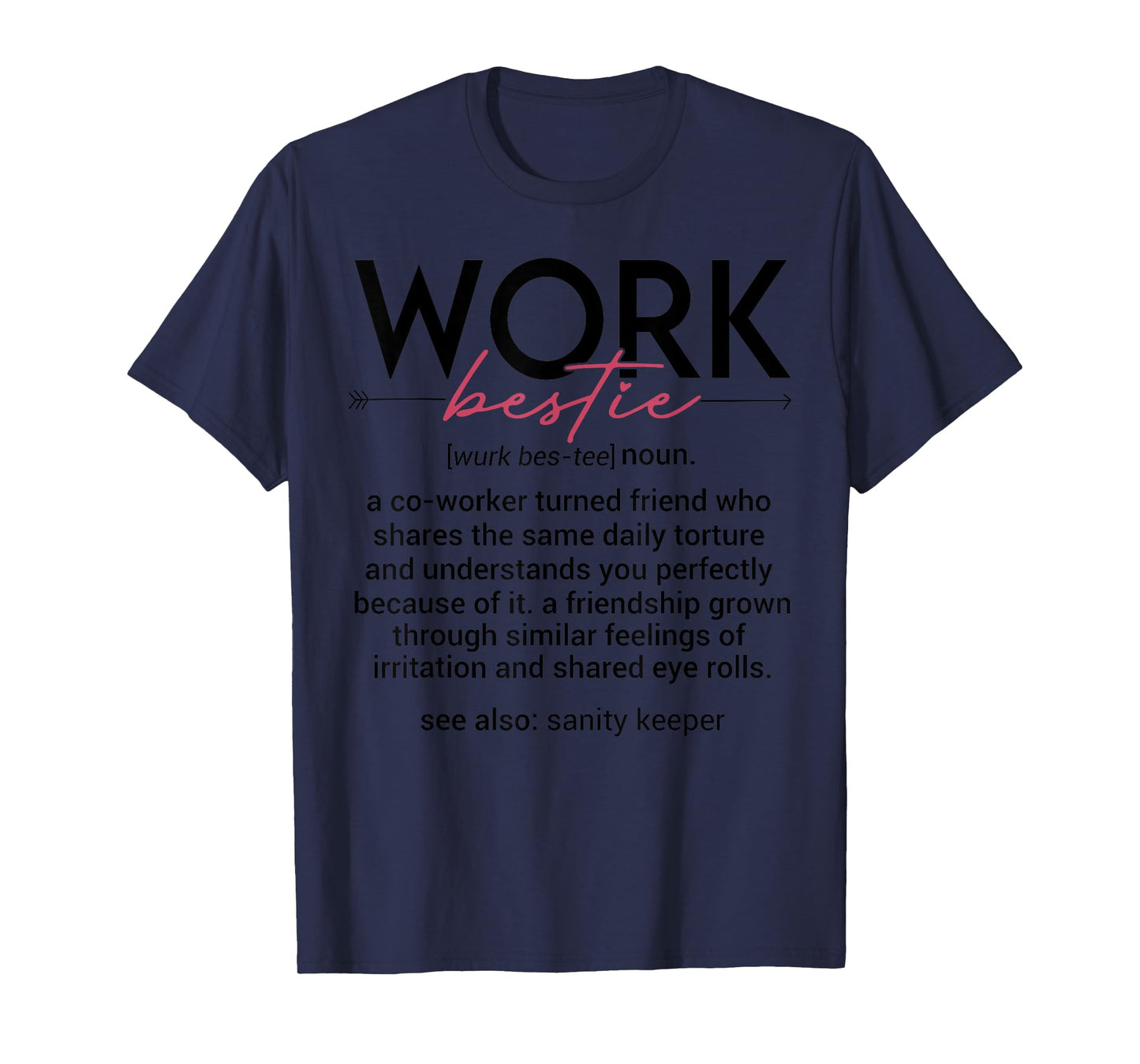 Vintage Work Bestie Definition Teachers Nurses Boss Women T-Shirt