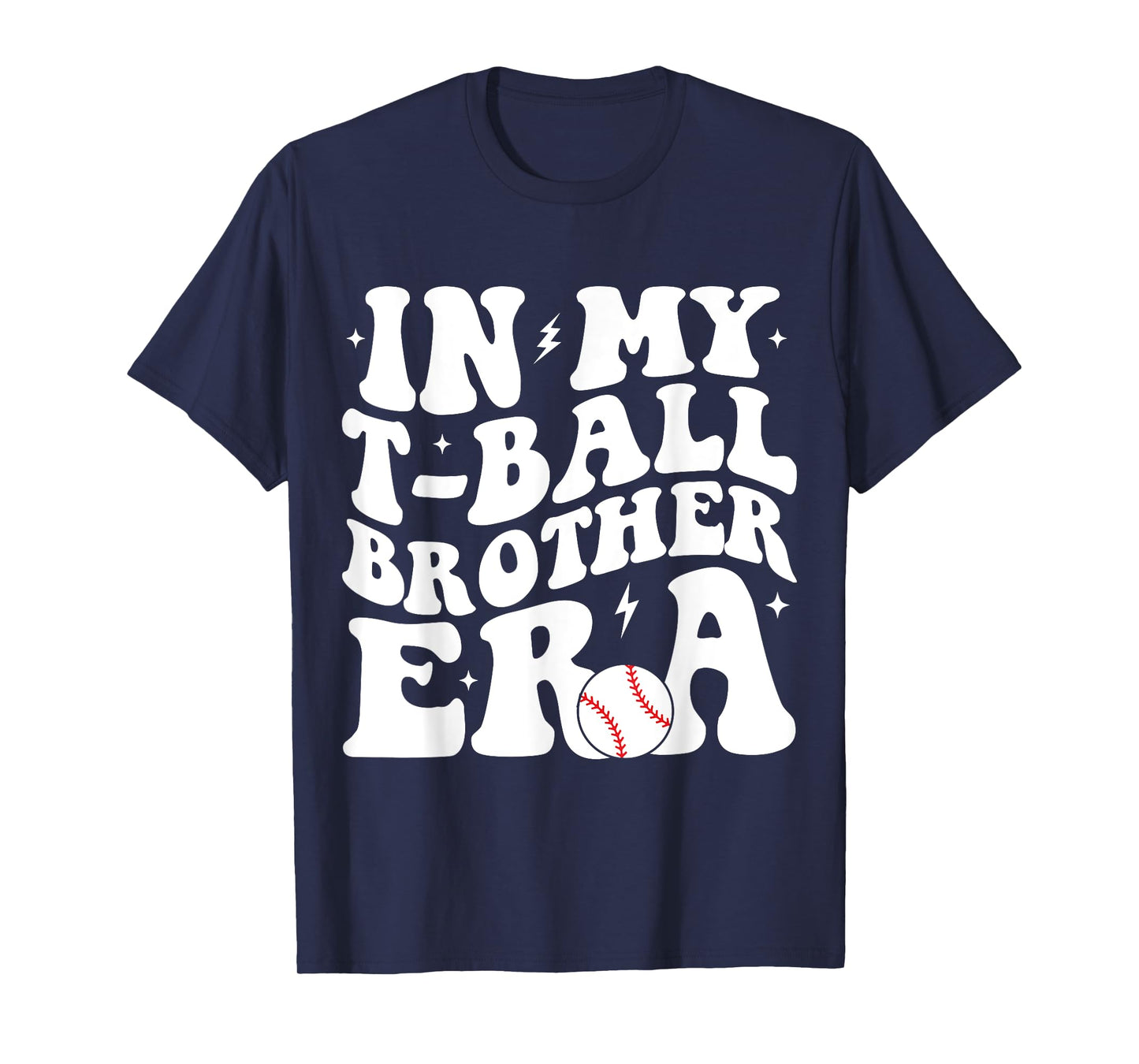 In My T-Ball Brother Era Groovy Funny Tee-Ball Brother T-Shirt