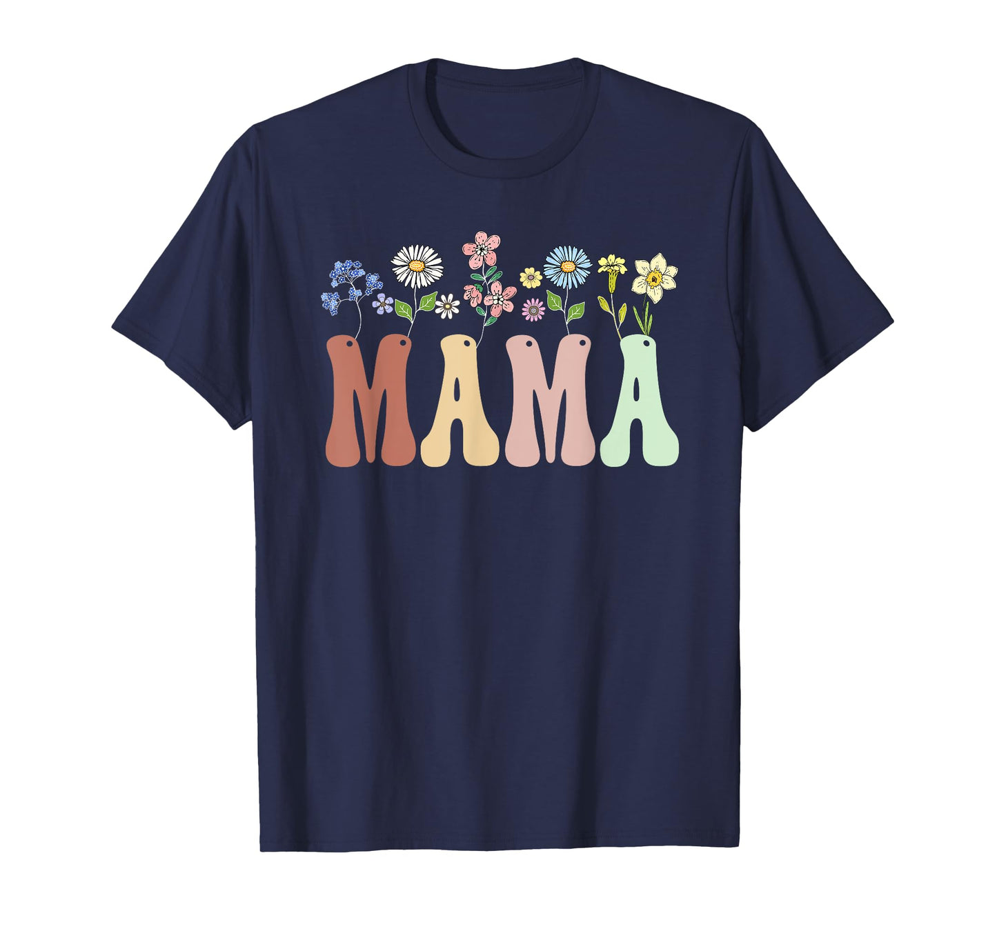 Mama Gifts Women Wildflower Floral Design Mama T-Shirt