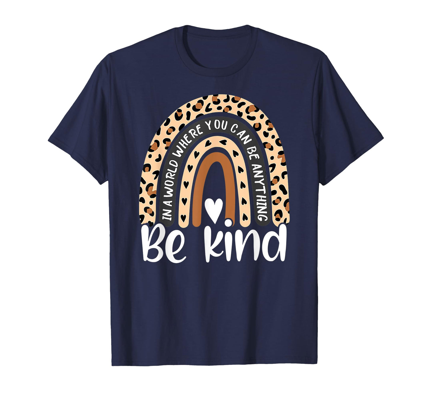 Be Kind Boho Leopard Rainbow Kindness Inspirational Cute T-Shirt