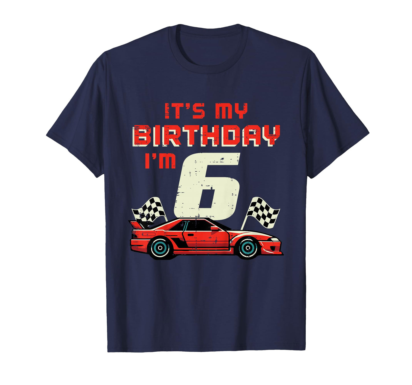 Kids Its My Birthday Im 6 Race Car 6th Bday Six Year Old Boys Kid T-Shirt