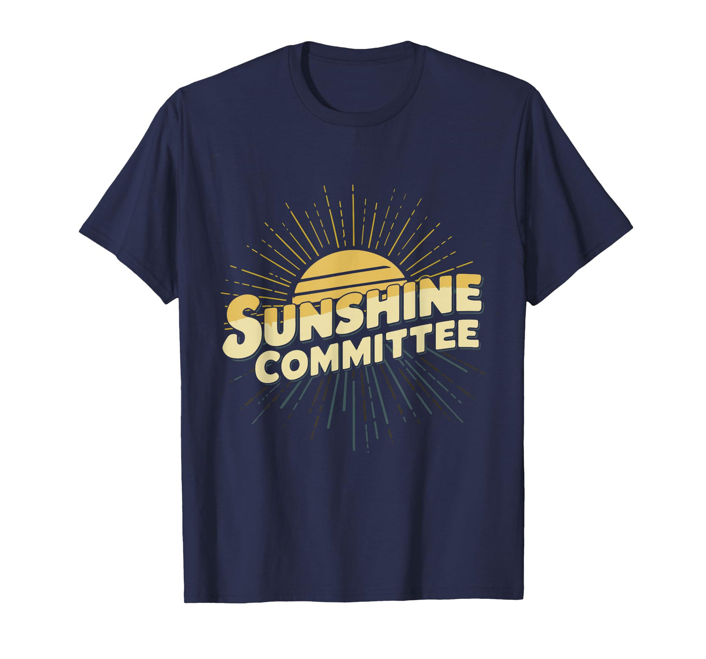 Sunshine Committee T-Shirt