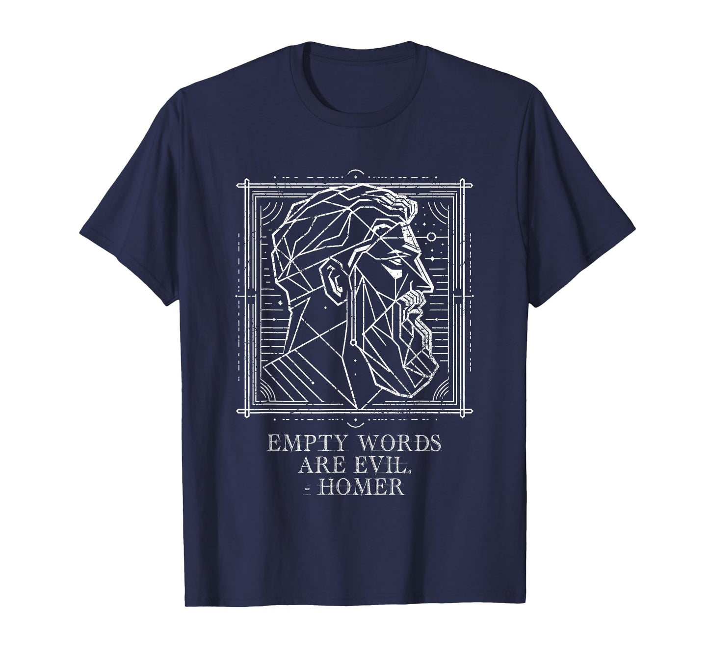 Homer saying ,Odyssey: Empty words are Evil T-Shirt