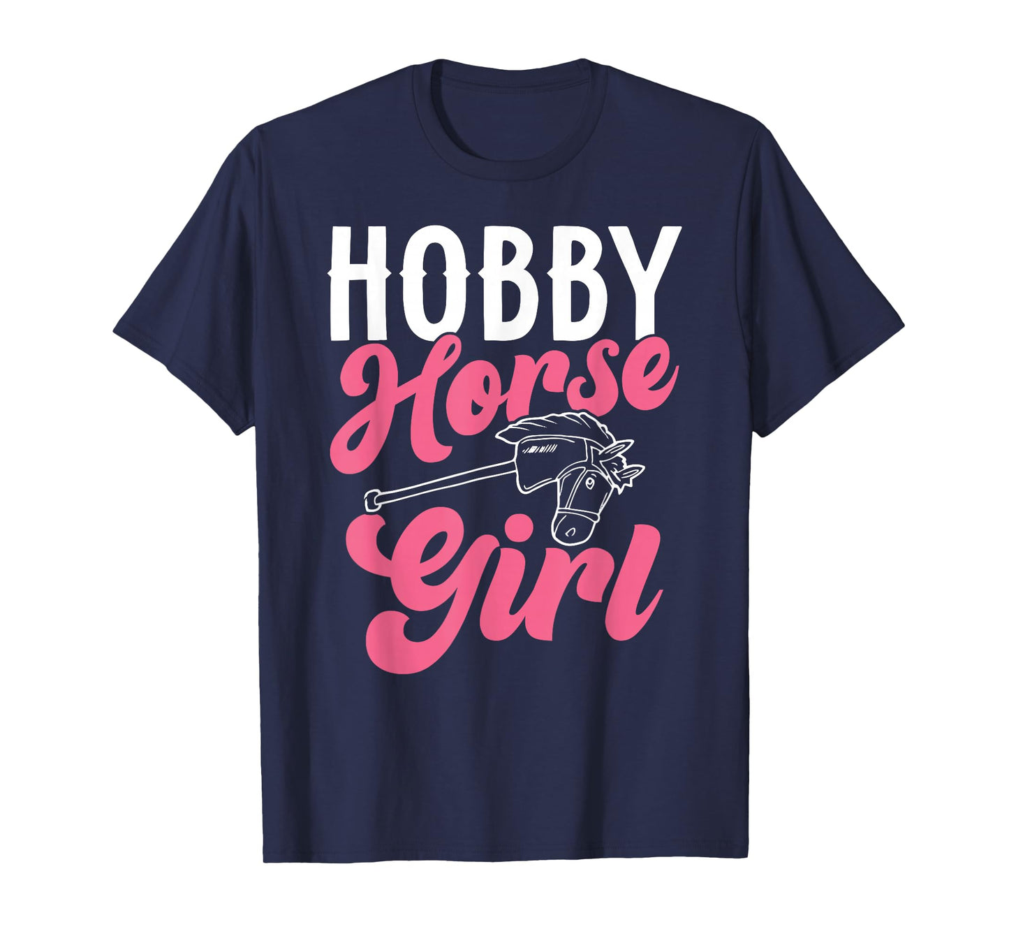 Funny Hobby Horsing Cute Hobby Horse for Girls T-Shirt