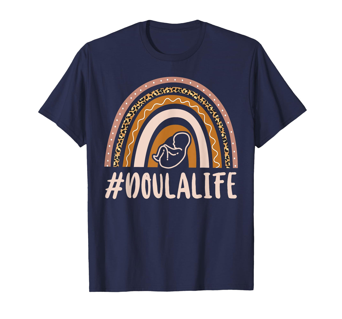 Doula Birth Worker Rainbow #Doulalife T-Shirt