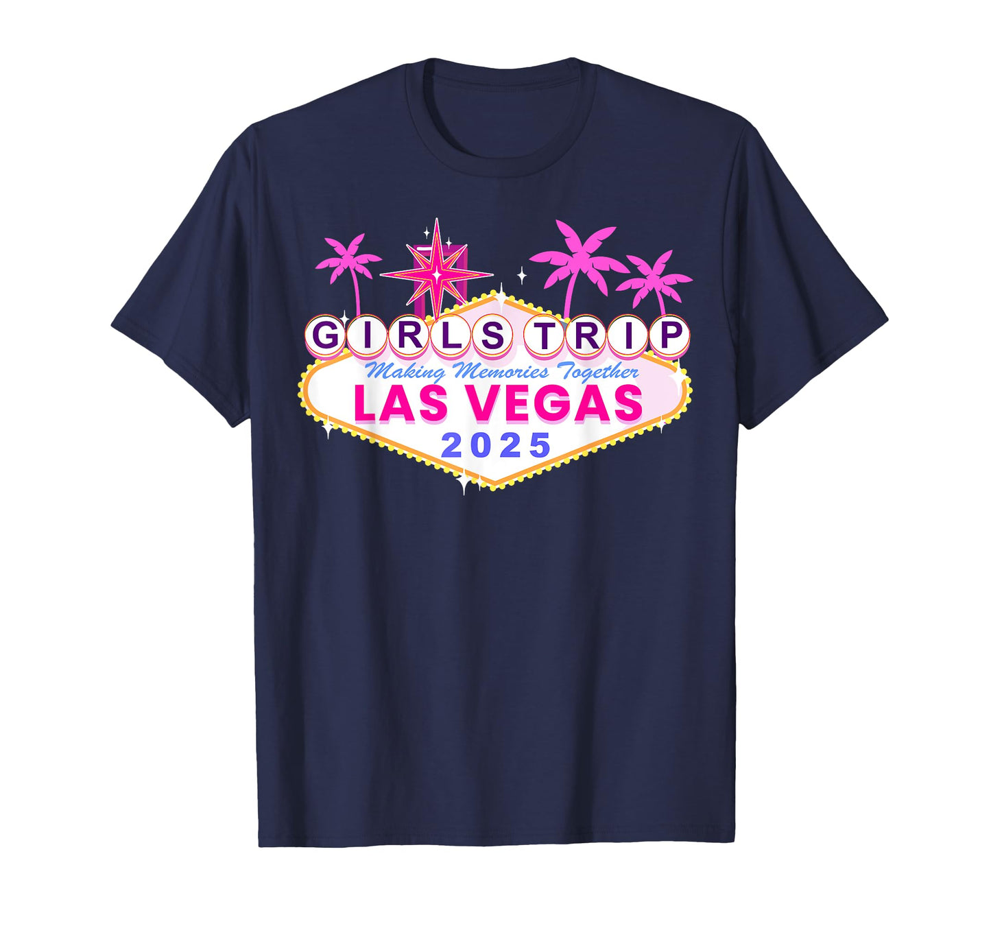 Las Vegas Girls Trip 2025 Shirts Birthday Squad Weekend T-Shirt