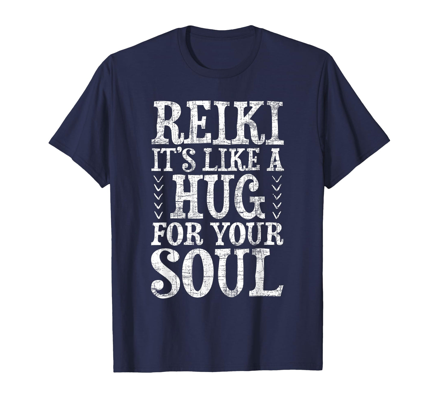 Reiki It's Like A Hug For Your Soul - Holistic Healer Chakra T-Shirt