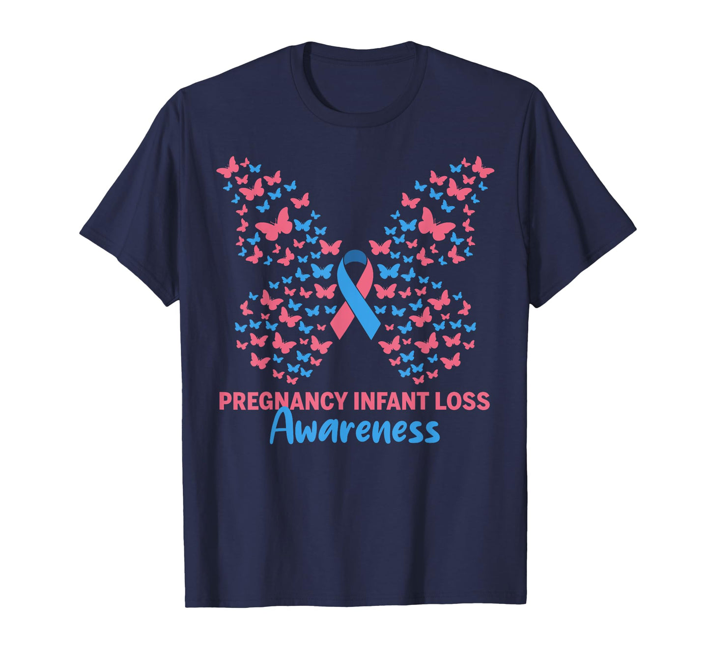 Pregnancy Infant Loss Awareness Pink & Blue Ribbon Butterfly T-Shirt