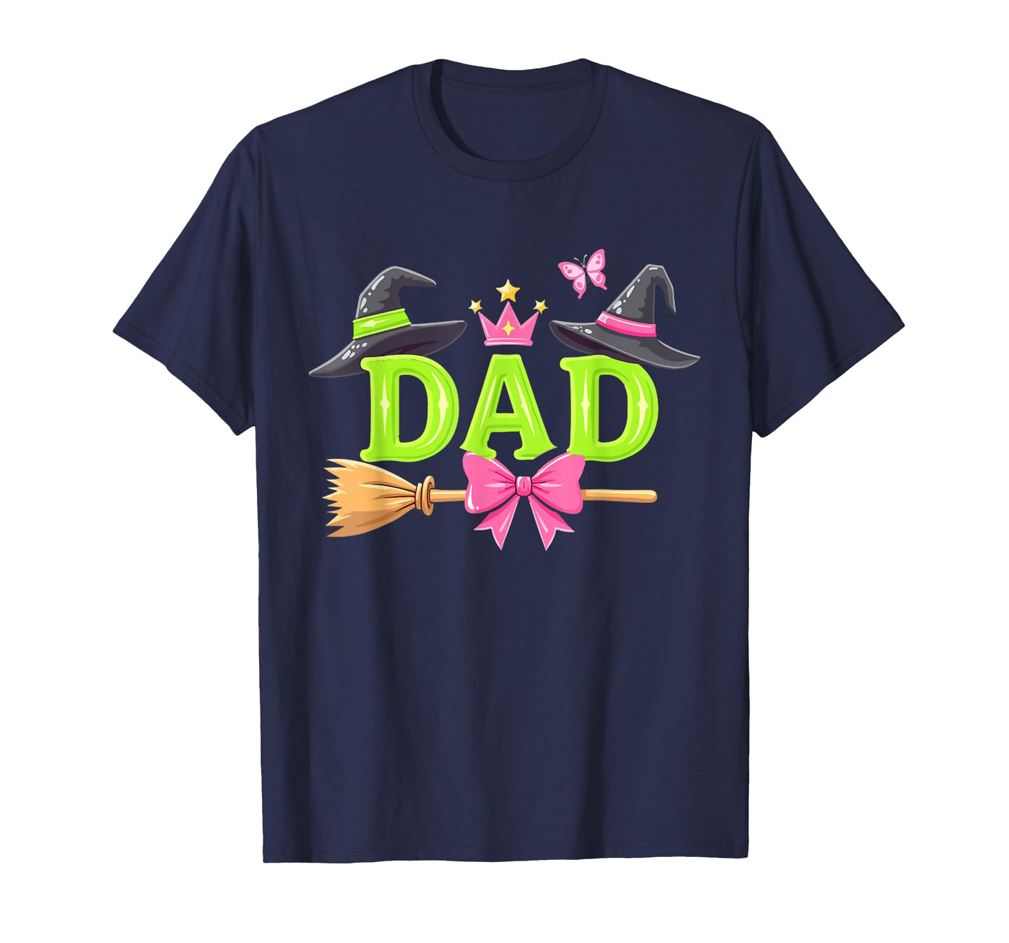 Dad Of The Birthday Girl Witch Family Party Decorations T-Shirt