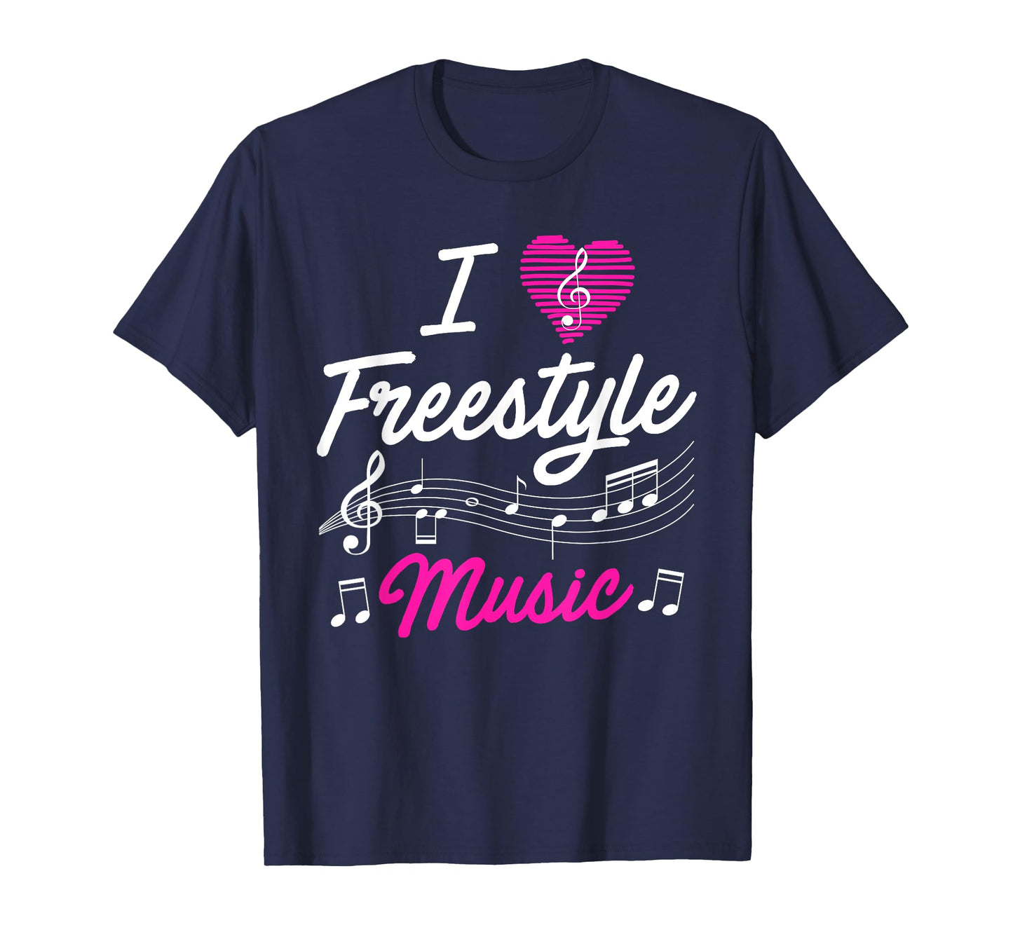 I love freestyle music T-Shirt