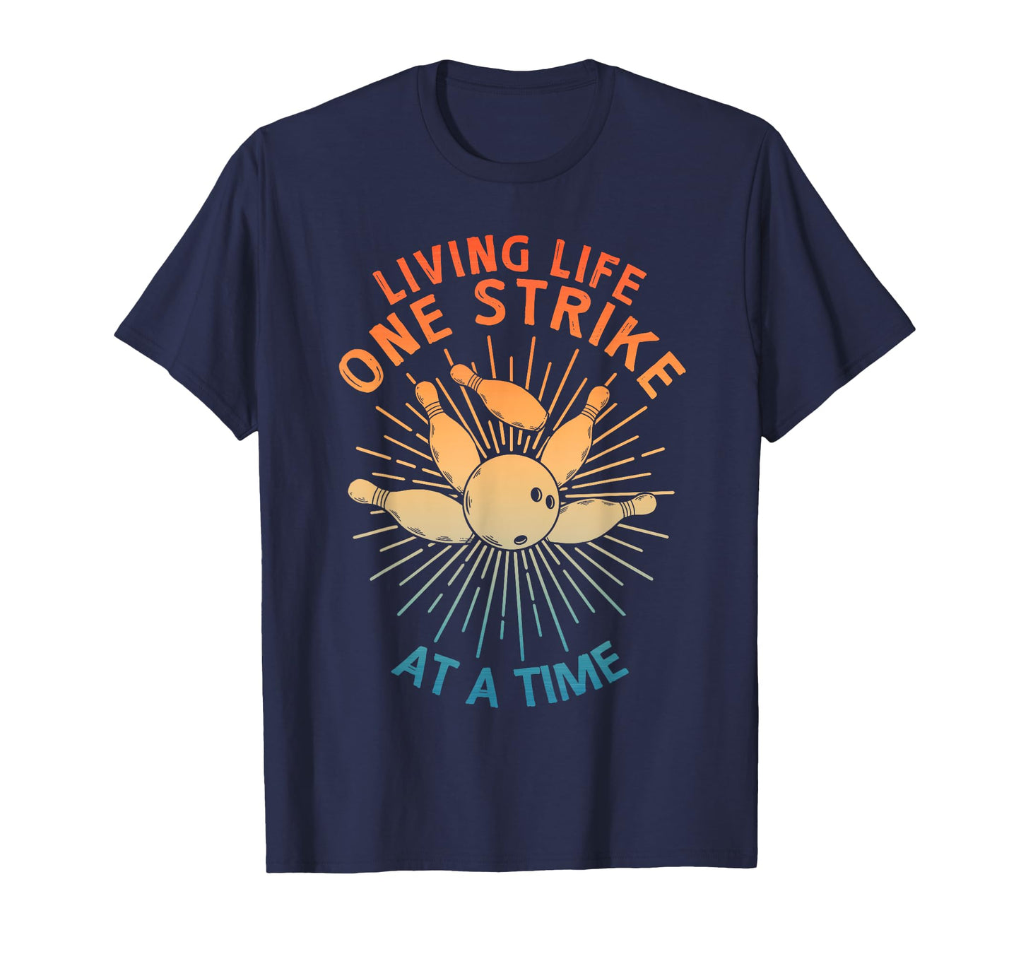 Cool Bowling Art For Men Women Kids Strike Team Gag Bowler T-Shirt
