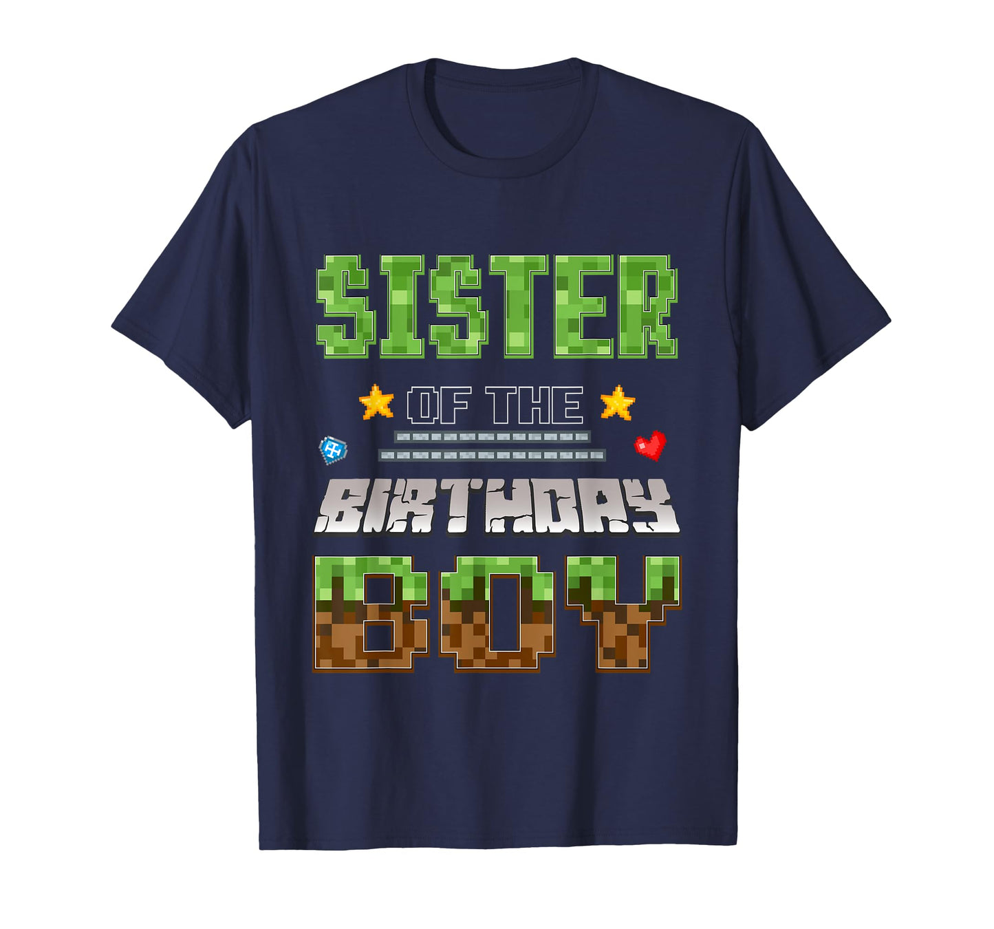 Sister of The Birthday Boy Video Gamer Pixel Birthday Party T-Shirt