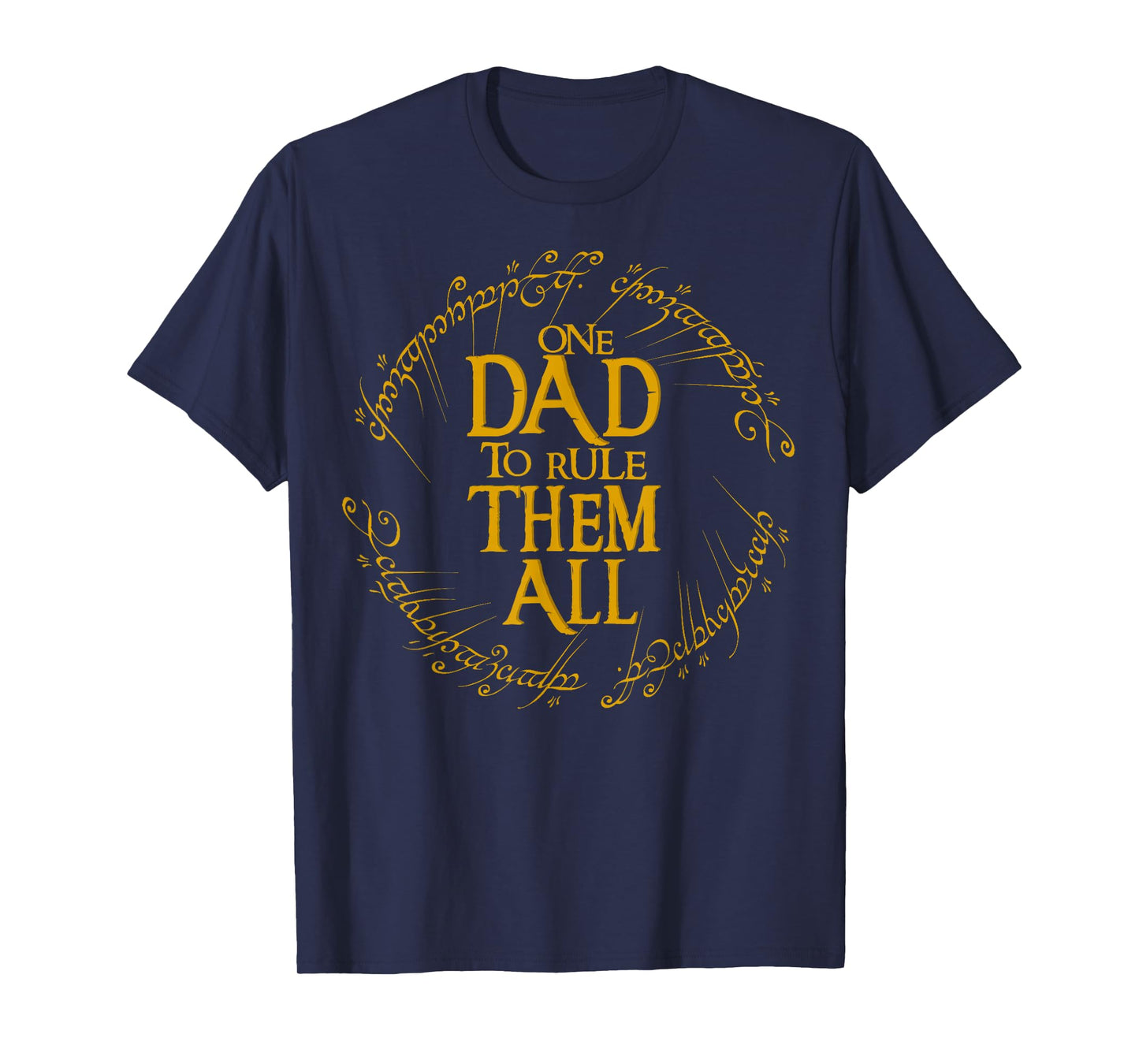 One Dad To Rule Them All Funny Fantasy Nerd Dad Graphic T-Shirt