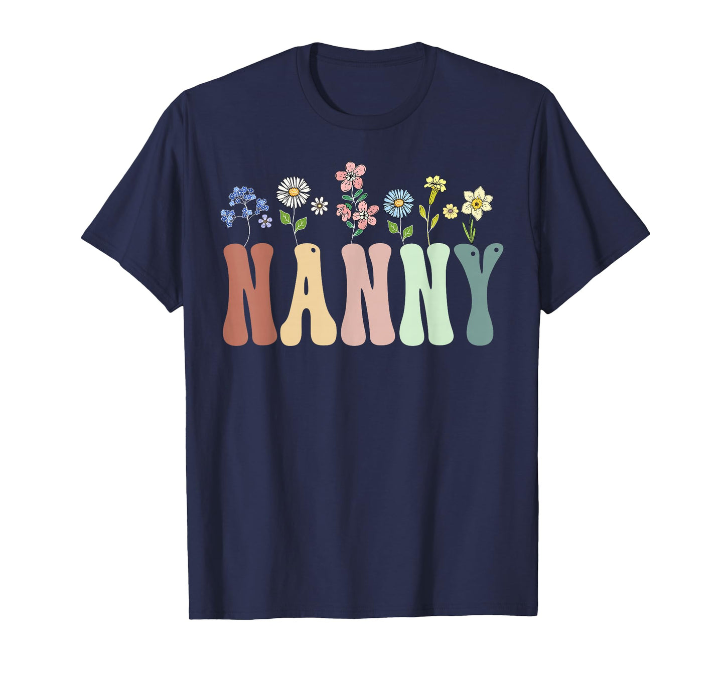 Nanny Gifts Women Wildflower Floral Design Nanny T-Shirt