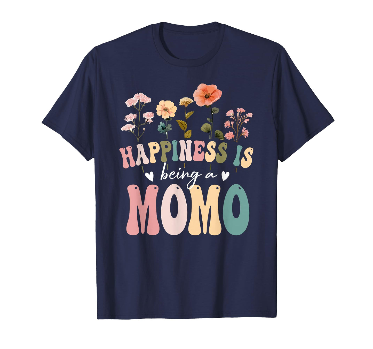 Happiness is Being a Momo Floral Design Momo Mother's Day T-Shirt