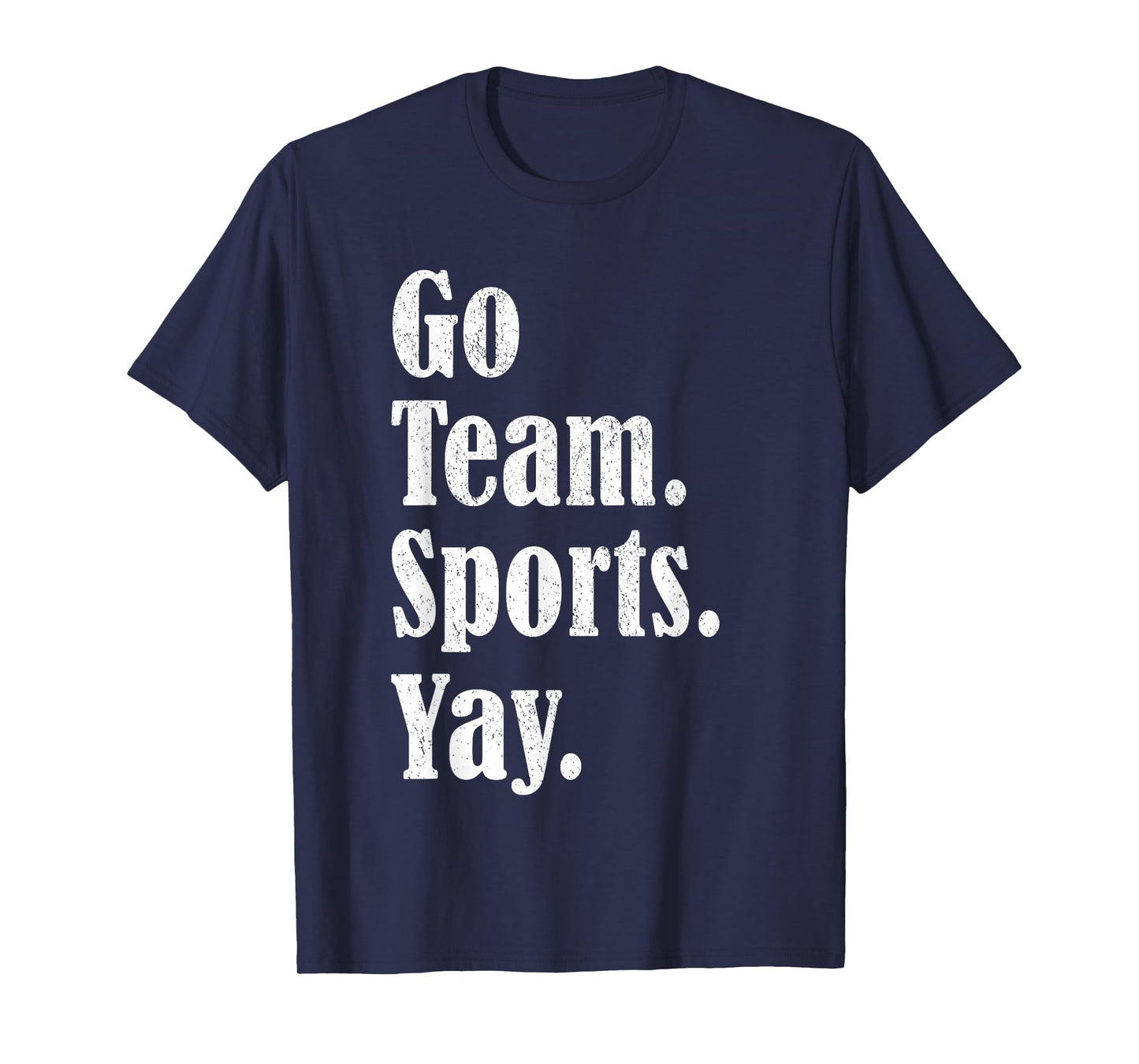Vintage Go Team Sports Yay Funny Game Day Men Women Kids T-Shirt