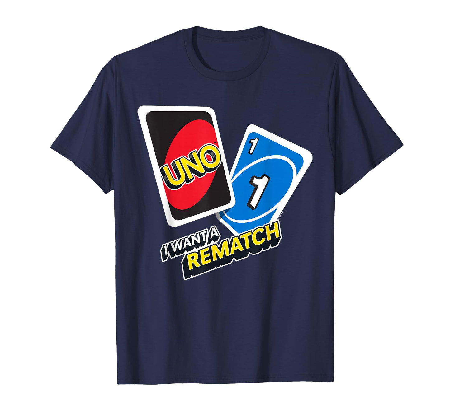 UNO - I Want a Rematch T-Shirt