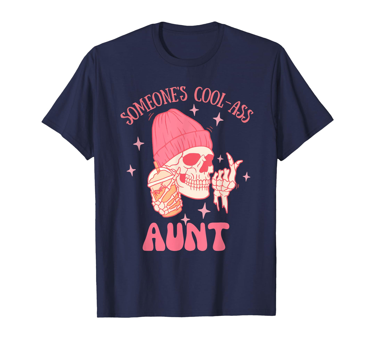 Someone's Cool Ass Aunt Cool Auntie Club Skull Skeleton T-Shirt