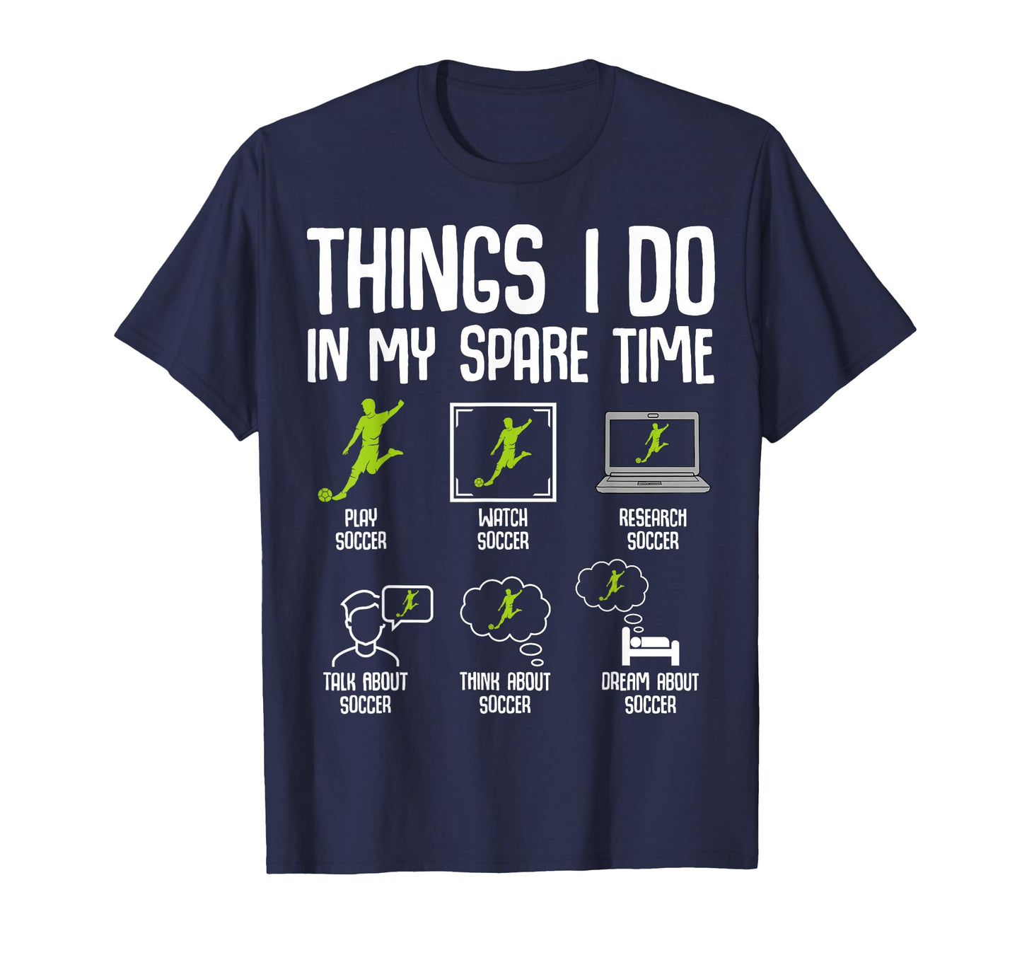 Things I Do in my Spare Time Soccer Boys Kids Youth Men T-Shirt