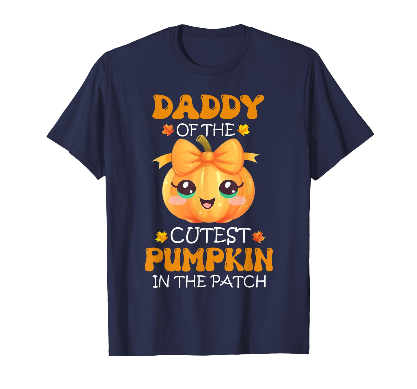 Daddy Of The Cutest Pumpkin In The Patch Halloween T-Shirt