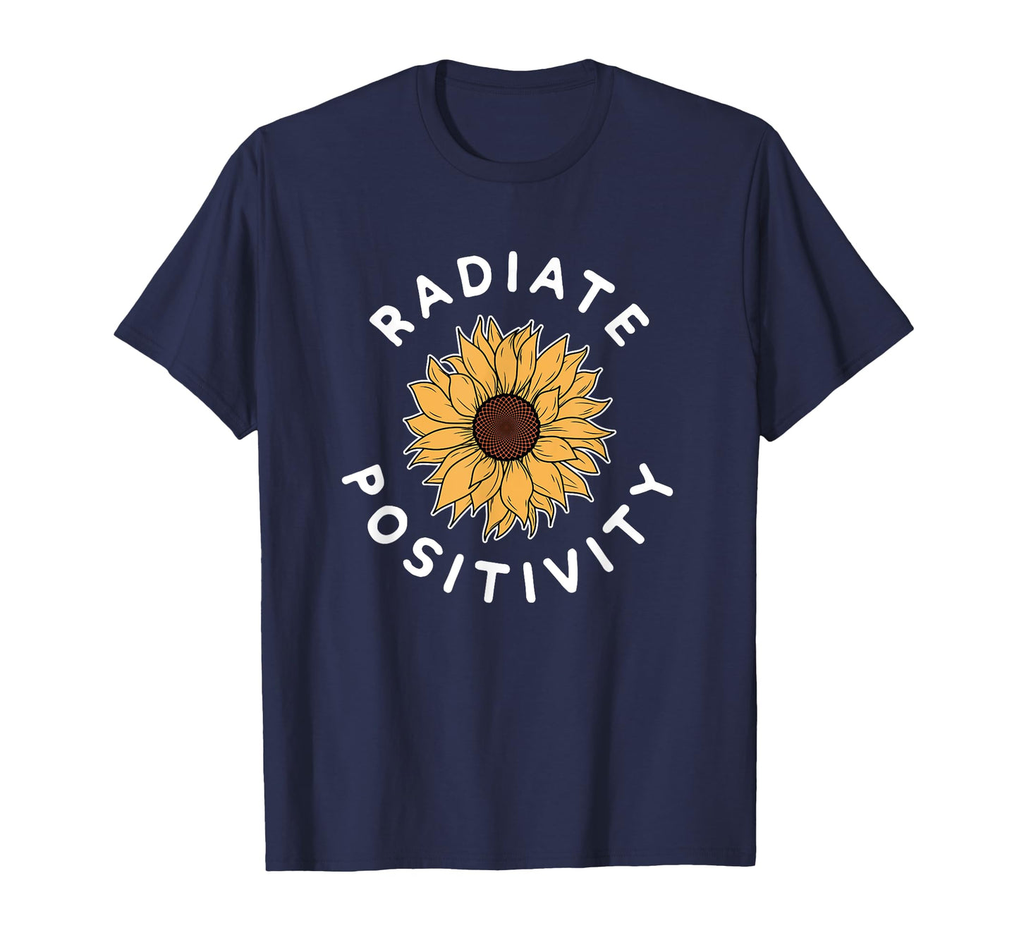 Radiate Positivity Sunflower Positive Quote Yoga Meditation T-Shirt