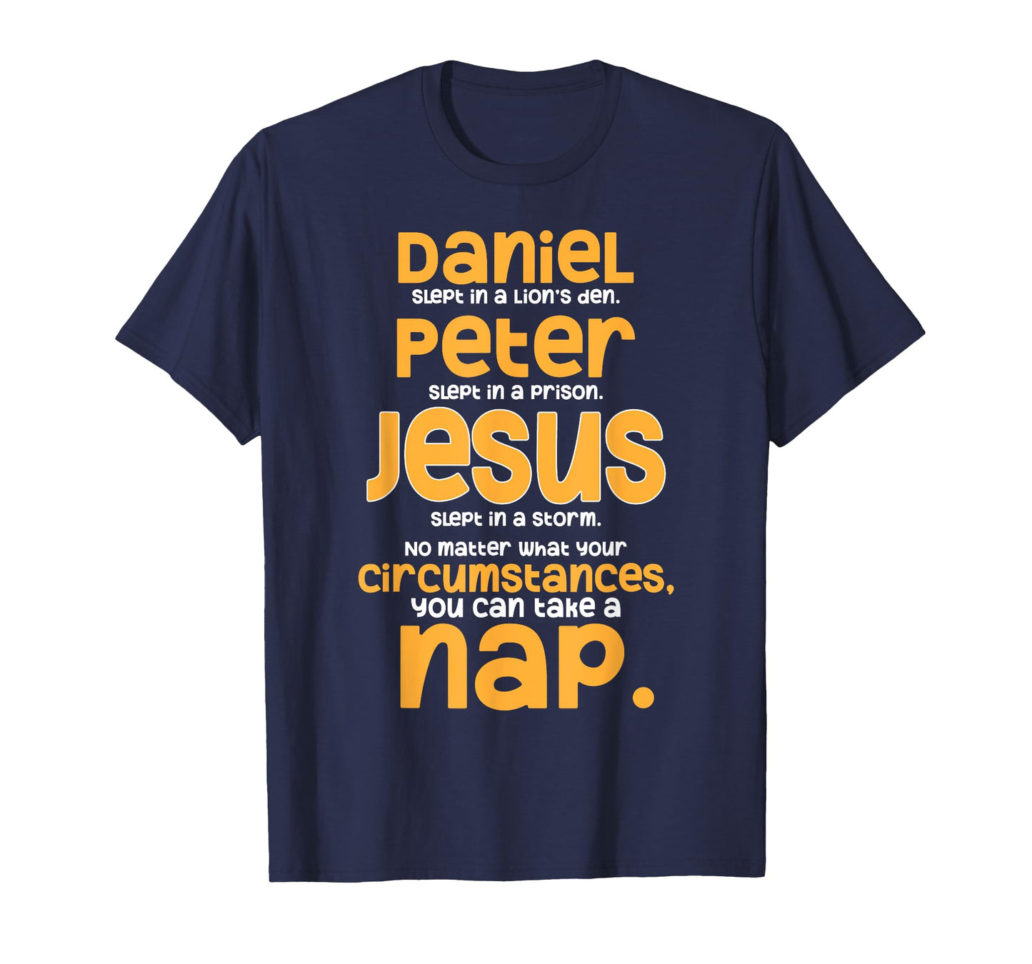 Funny for Men or Women Bible Verse Unisex Christian Sayings T-Shirt