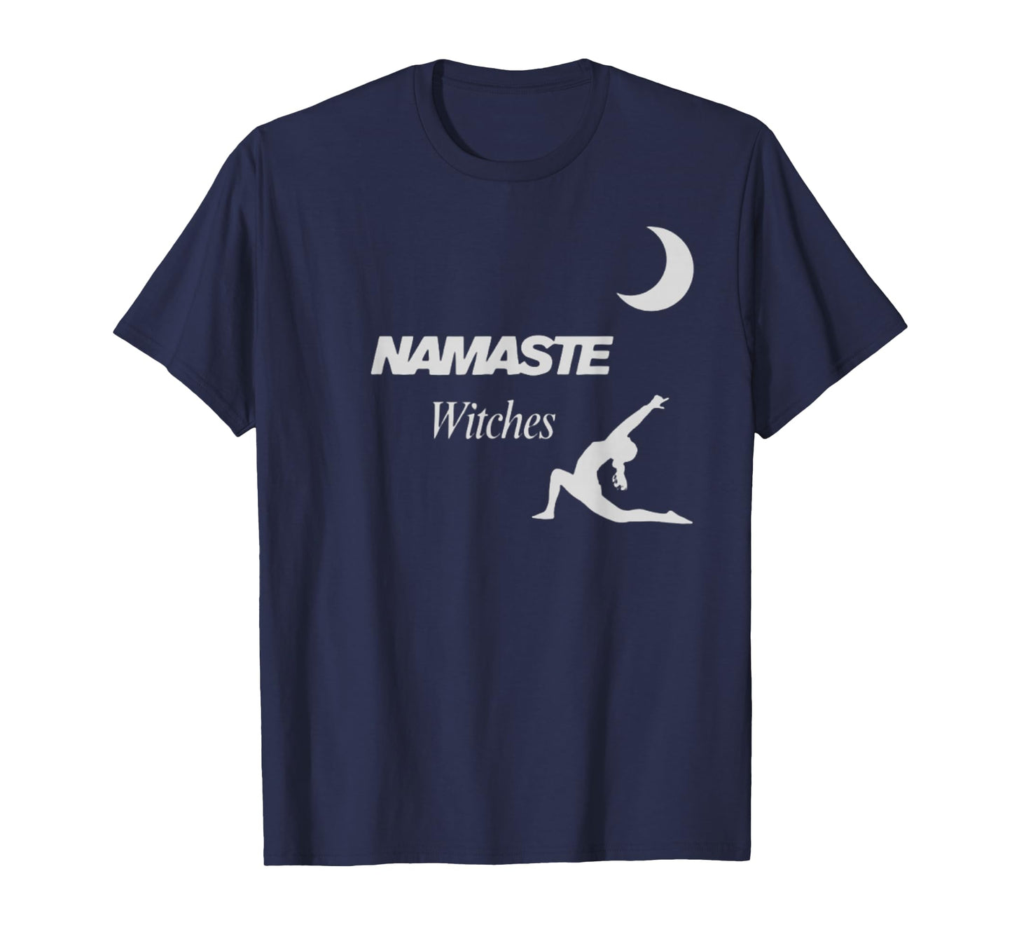 Namaste, Witches T-Shirt