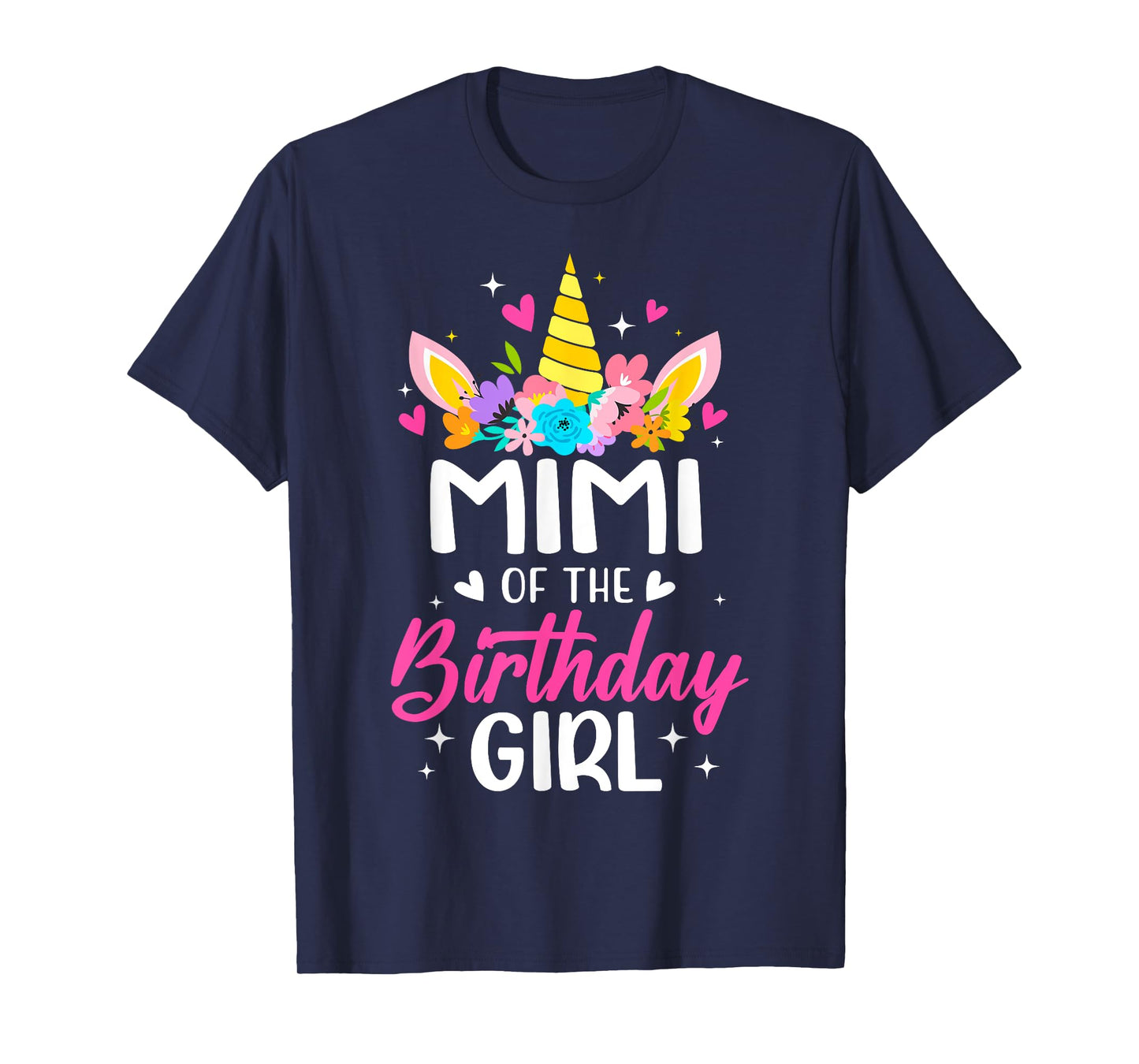Mimi Of The Birthday Girl Unicorn Bday Party Family T-Shirt