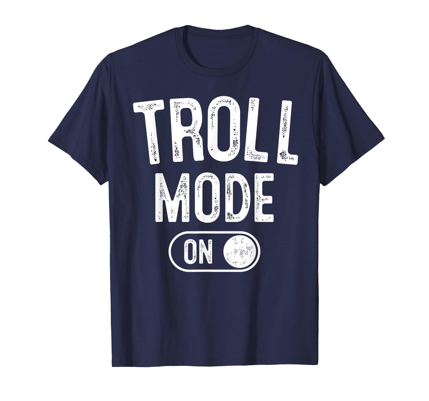 Troll Mode On Costume Funny Folklore Gift Dragons Fantasy Lo T-Shirt