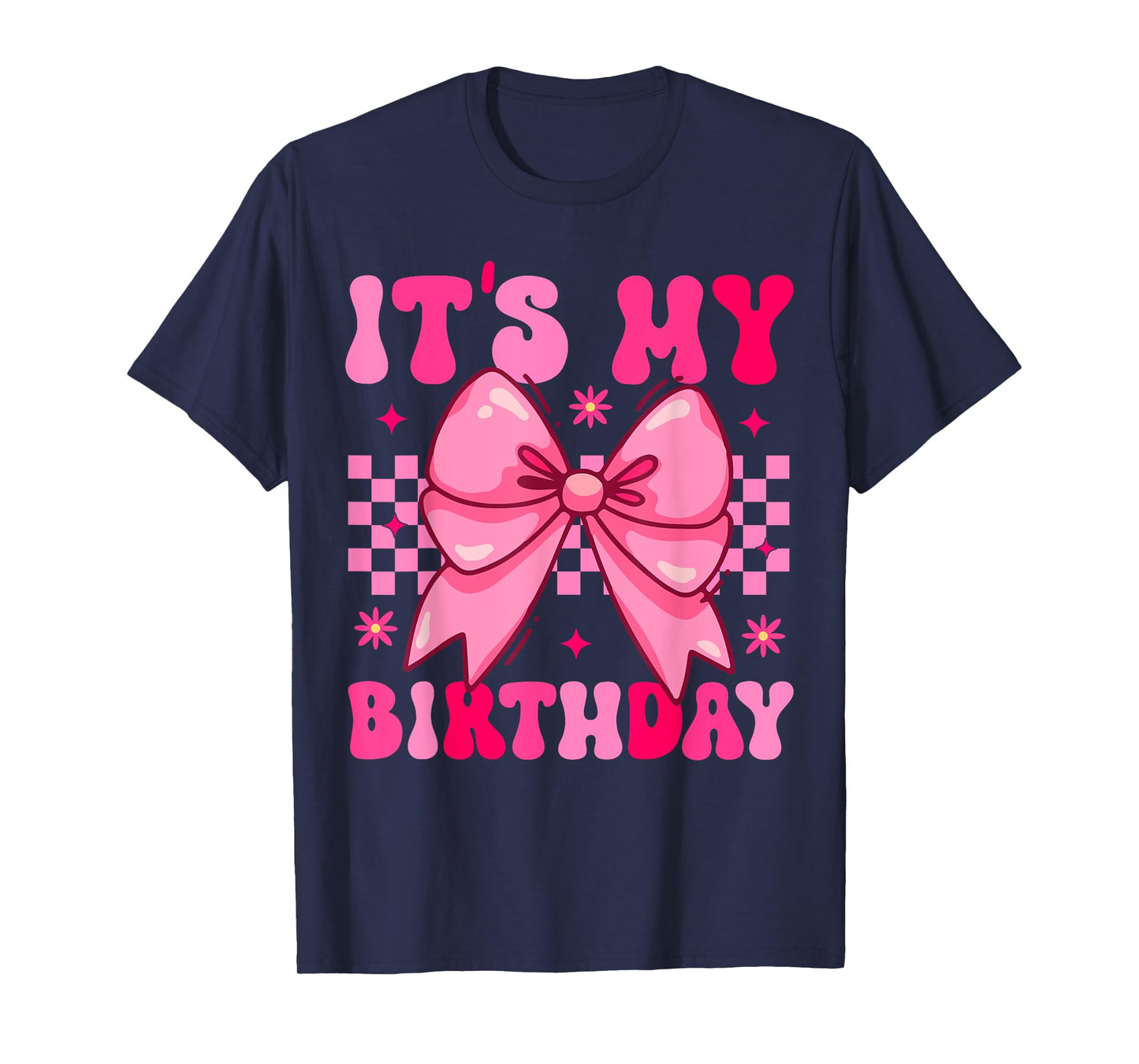 Groovy It's My Birthday Girls Women Teens Coquette Bow Bday T-Shirt