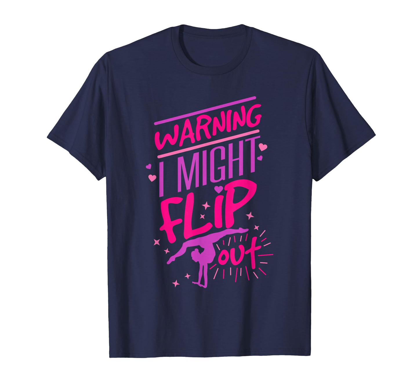 I Might Flip Out Funny Gymnastics Cheerleading Gymnast Girls T-Shirt
