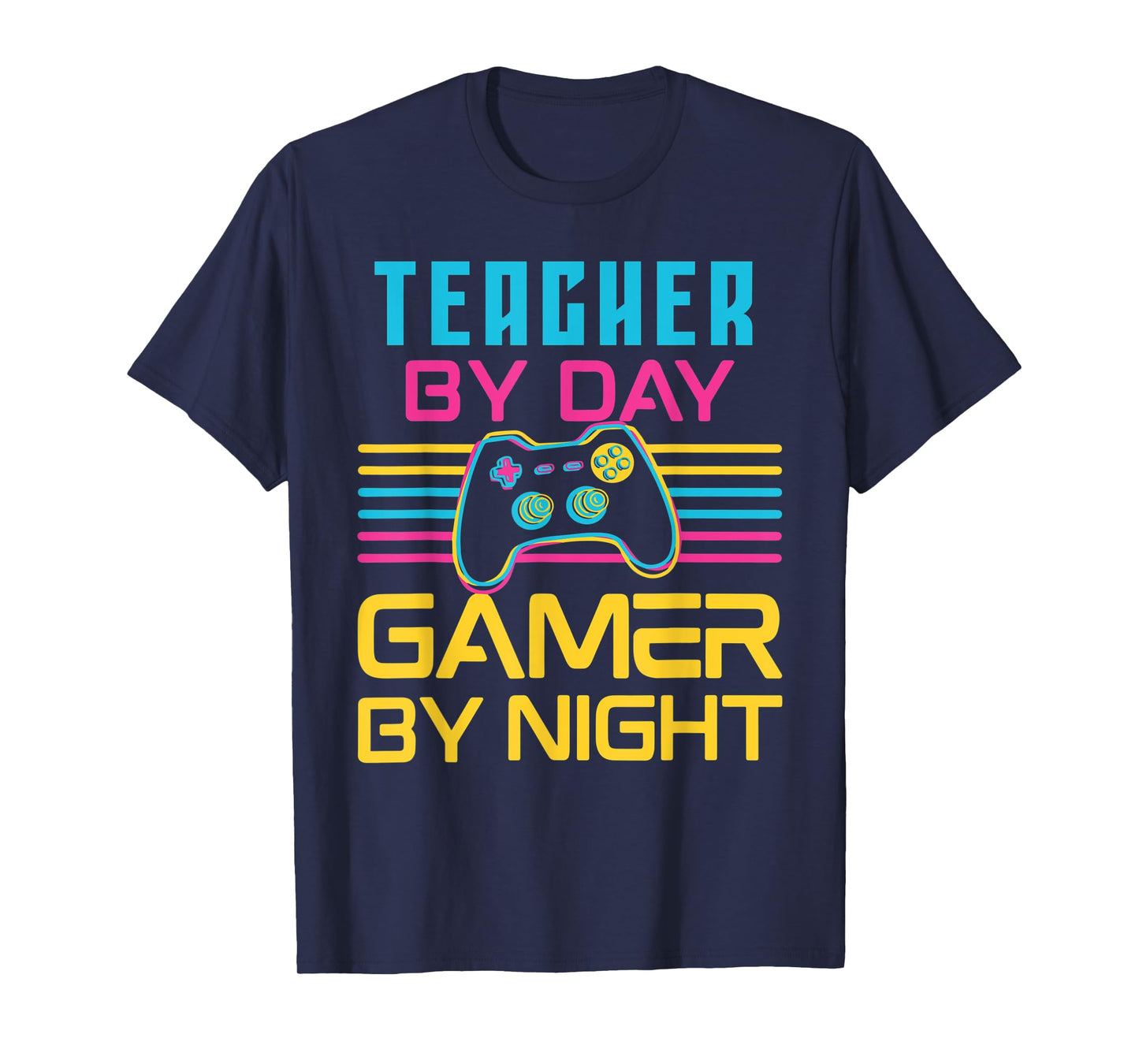 Teacher By Day Gamer By Night Meme For Video Games Lover T-Shirt