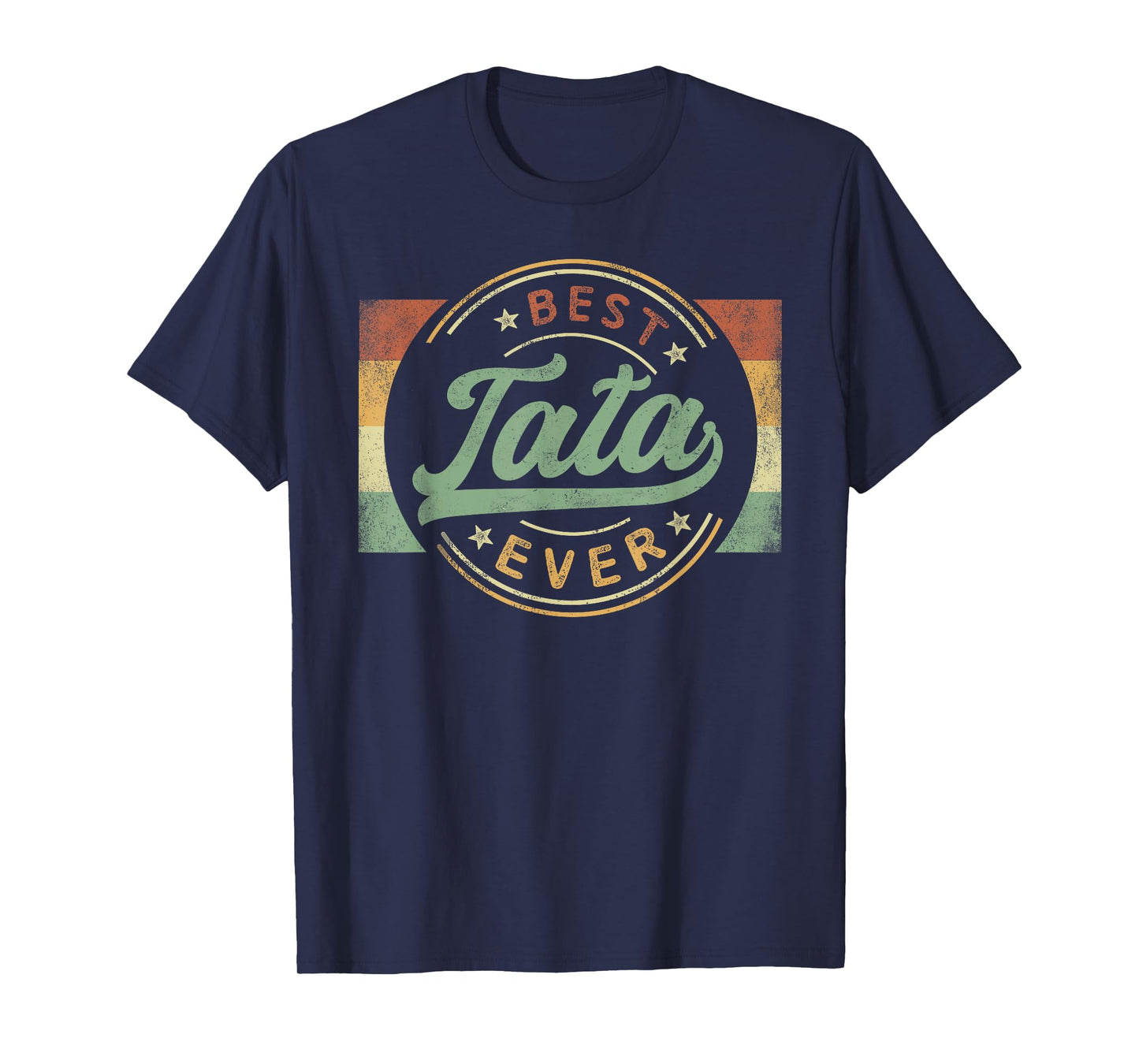 Best Tata Ever Emblem Father's Day Tata Gifts Grandpa T-Shirt