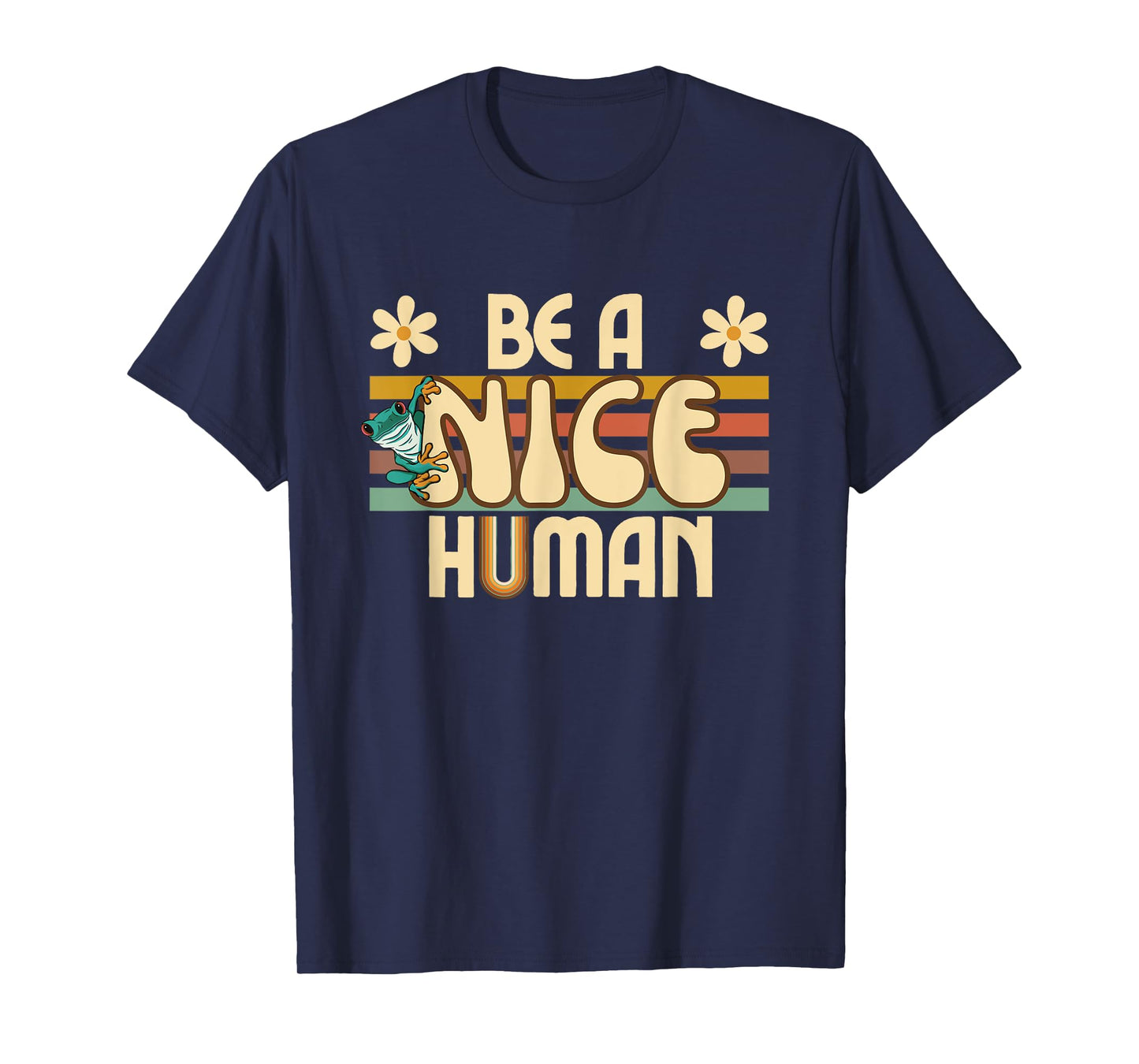 Be A Nice Human Retro Kindness T-Shirt