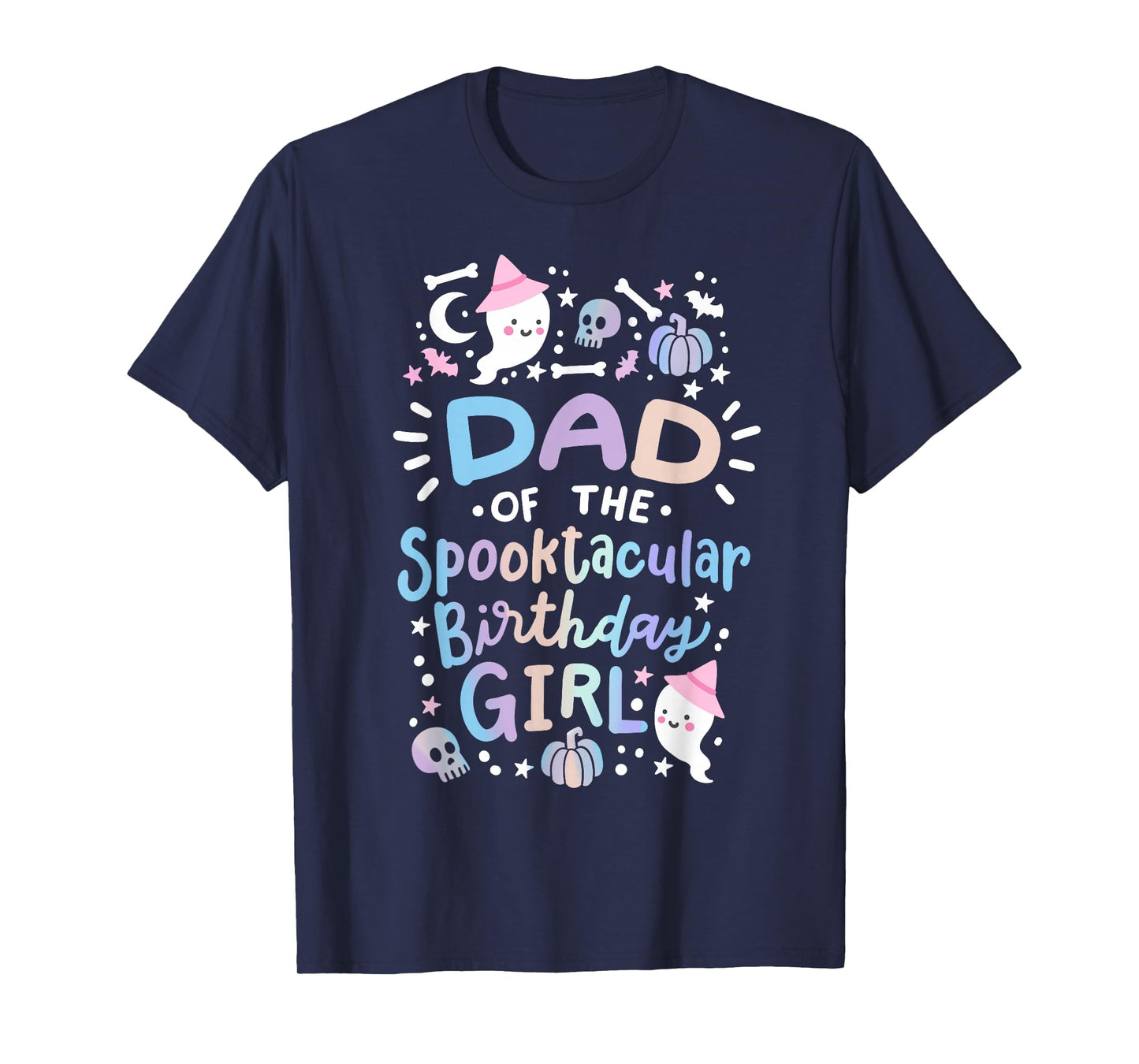 Dad of the Spooktacular Birthday Girl Halloween Family T-Shirt