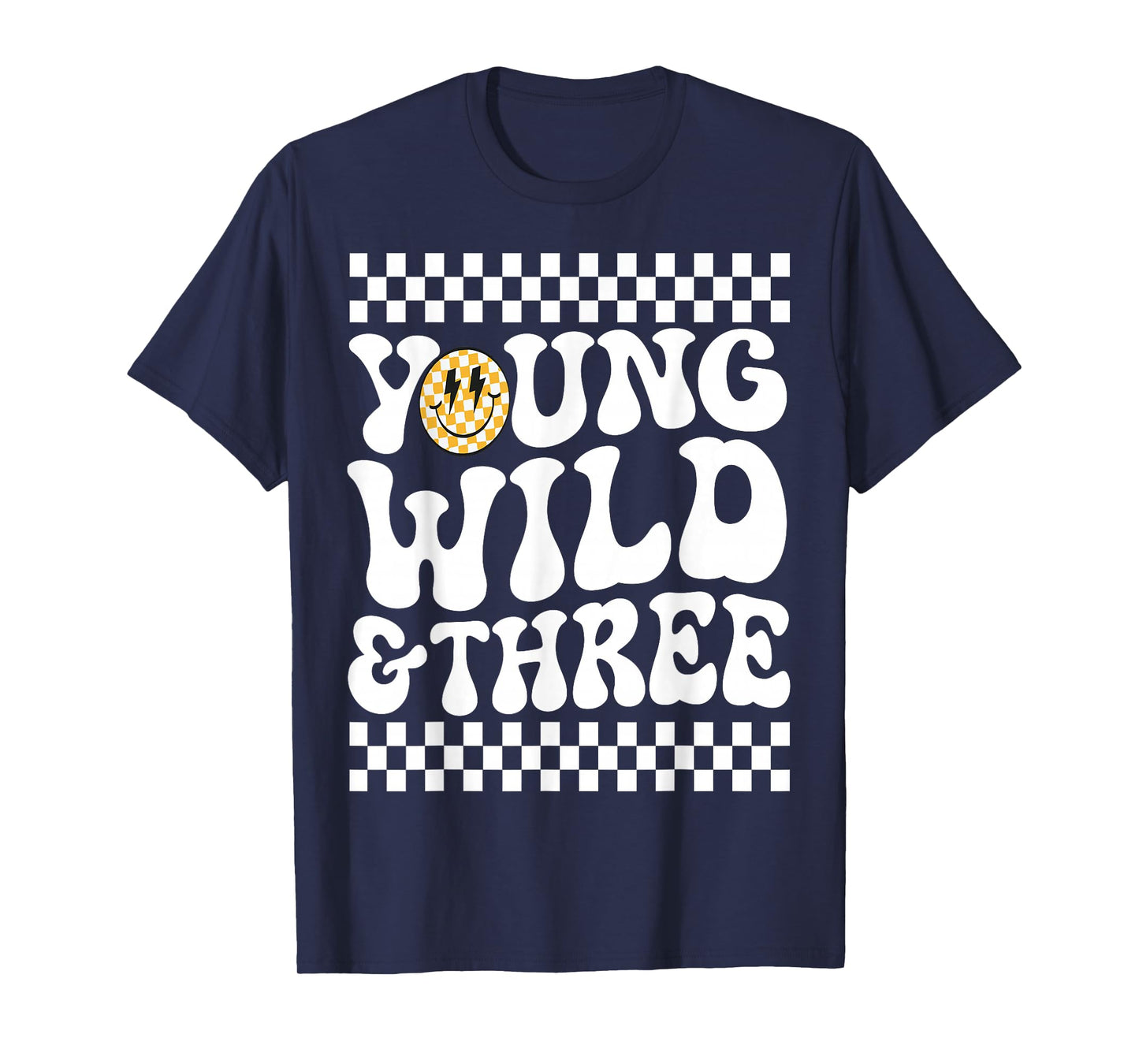 Kids Young Wild and Three 3rd Birthday Boy Happy Dude T-Shirt