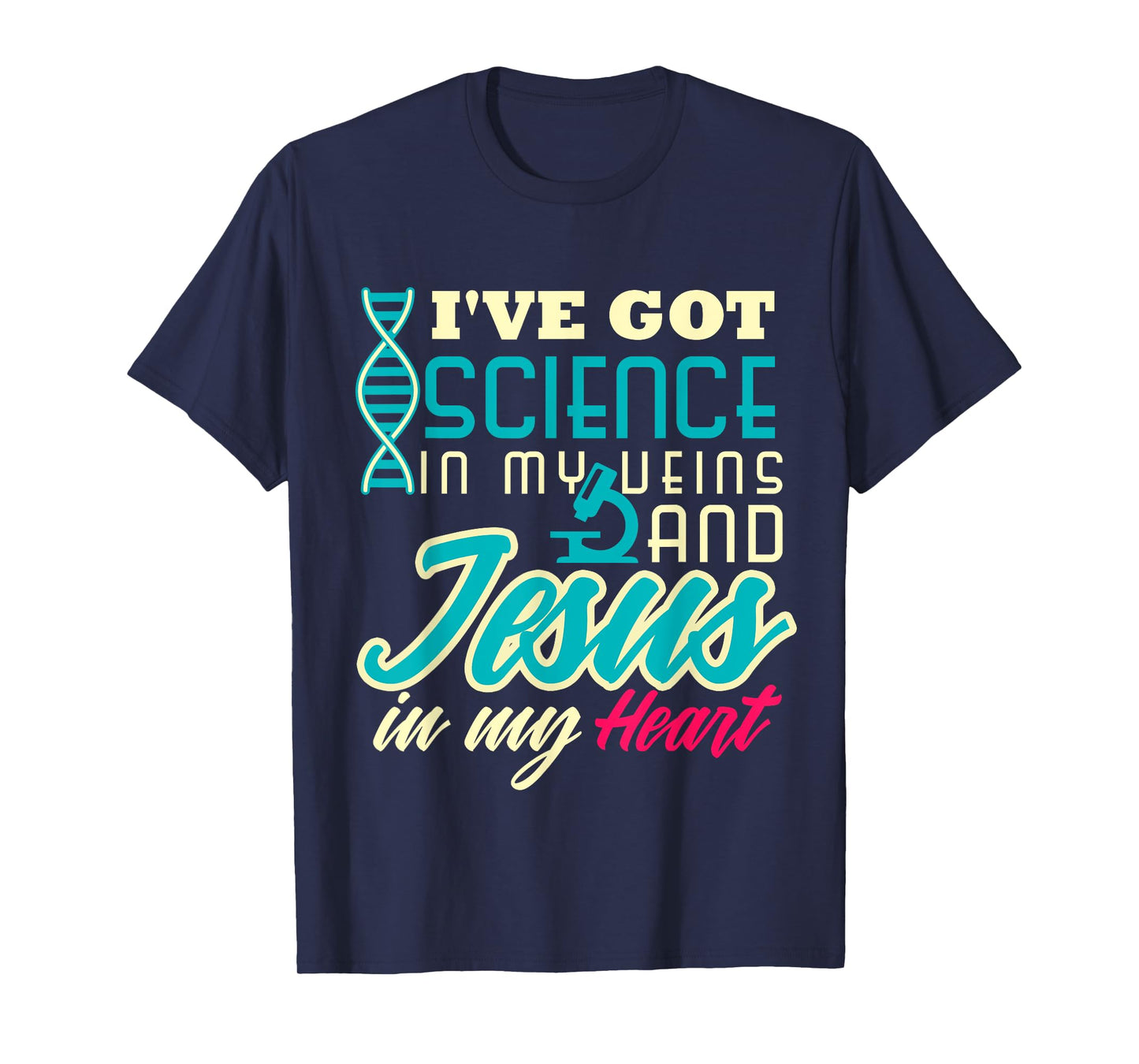Science Teacher Christian Jesus Biology Chemistry Major Men Women T-Shirt