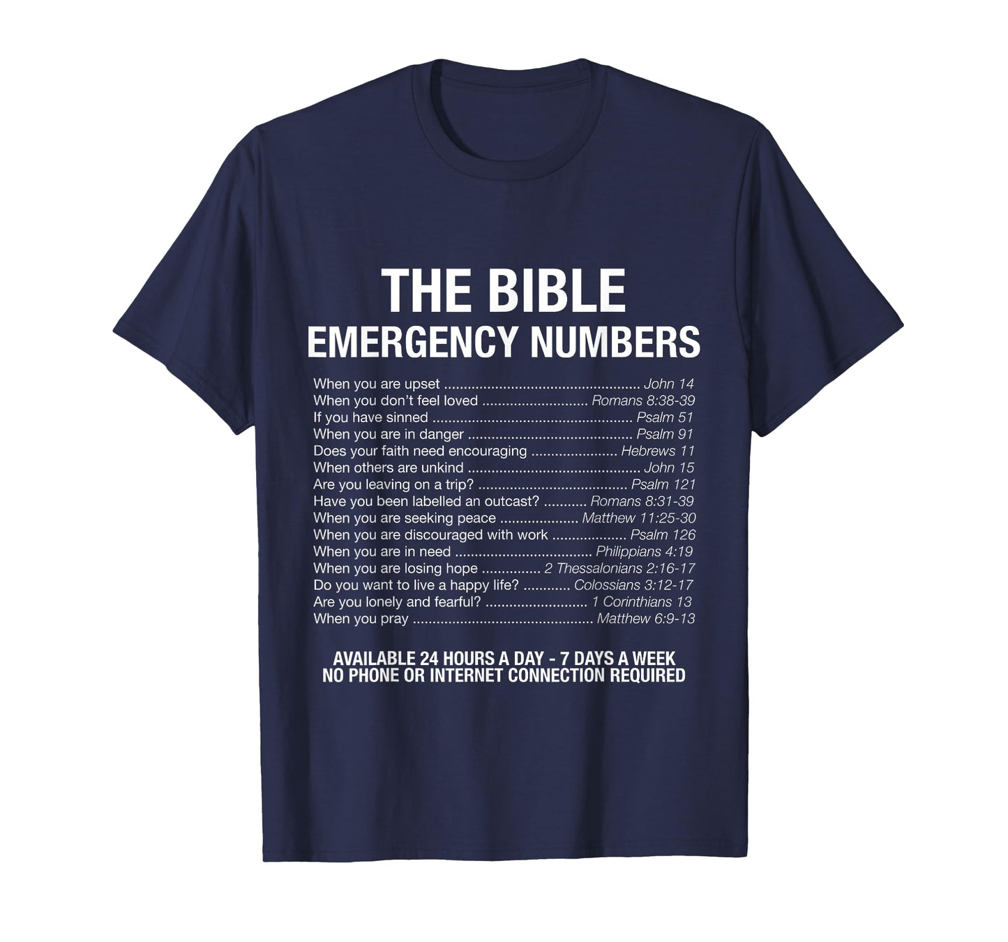 The Bible Emergency Numbers T-Shirt T-Shirt